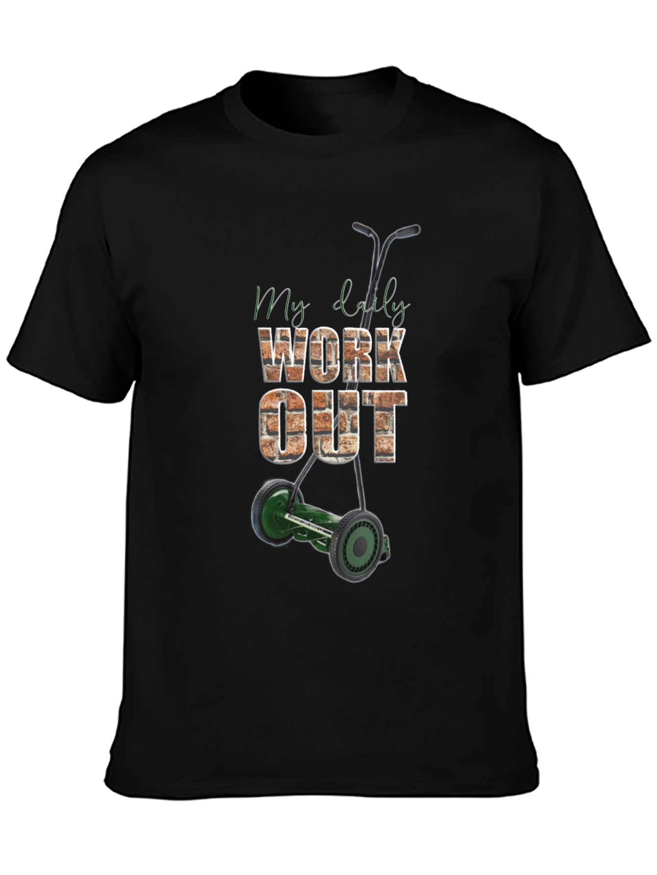 My Daily Work Out T-Shirt