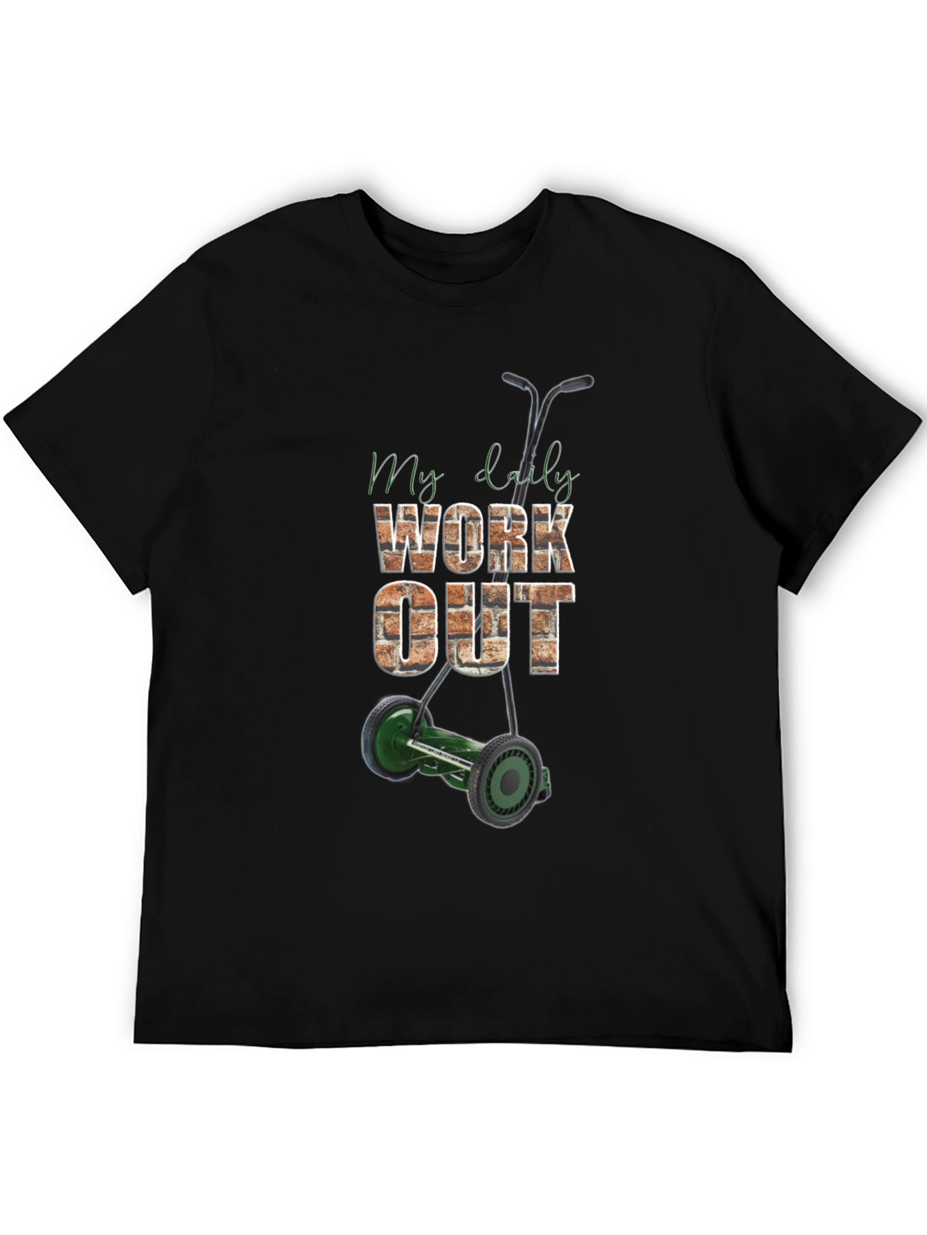 My Daily Work Out T-Shirt