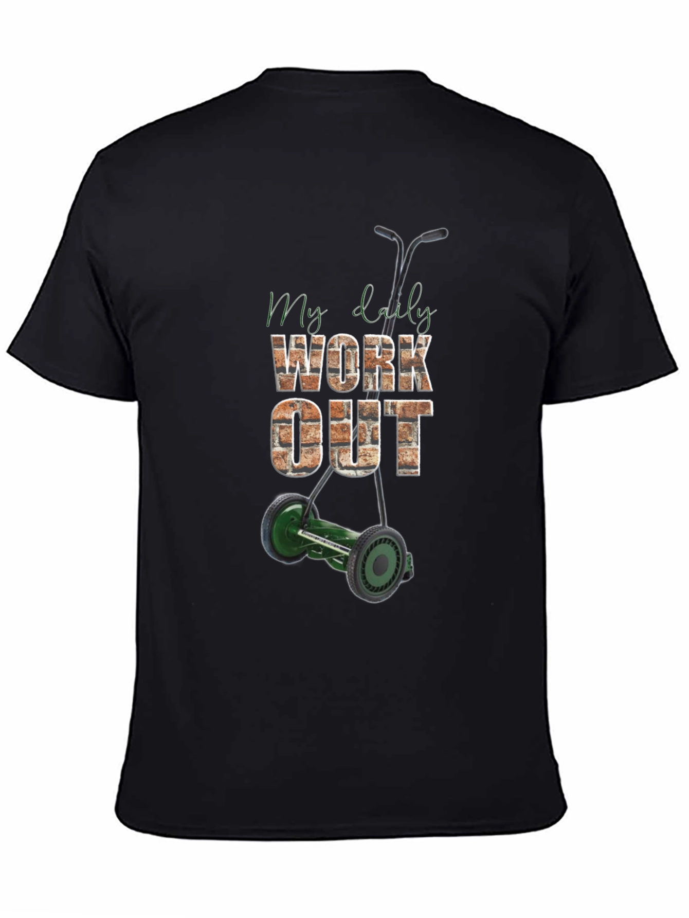 My Daily Work Out T-Shirt