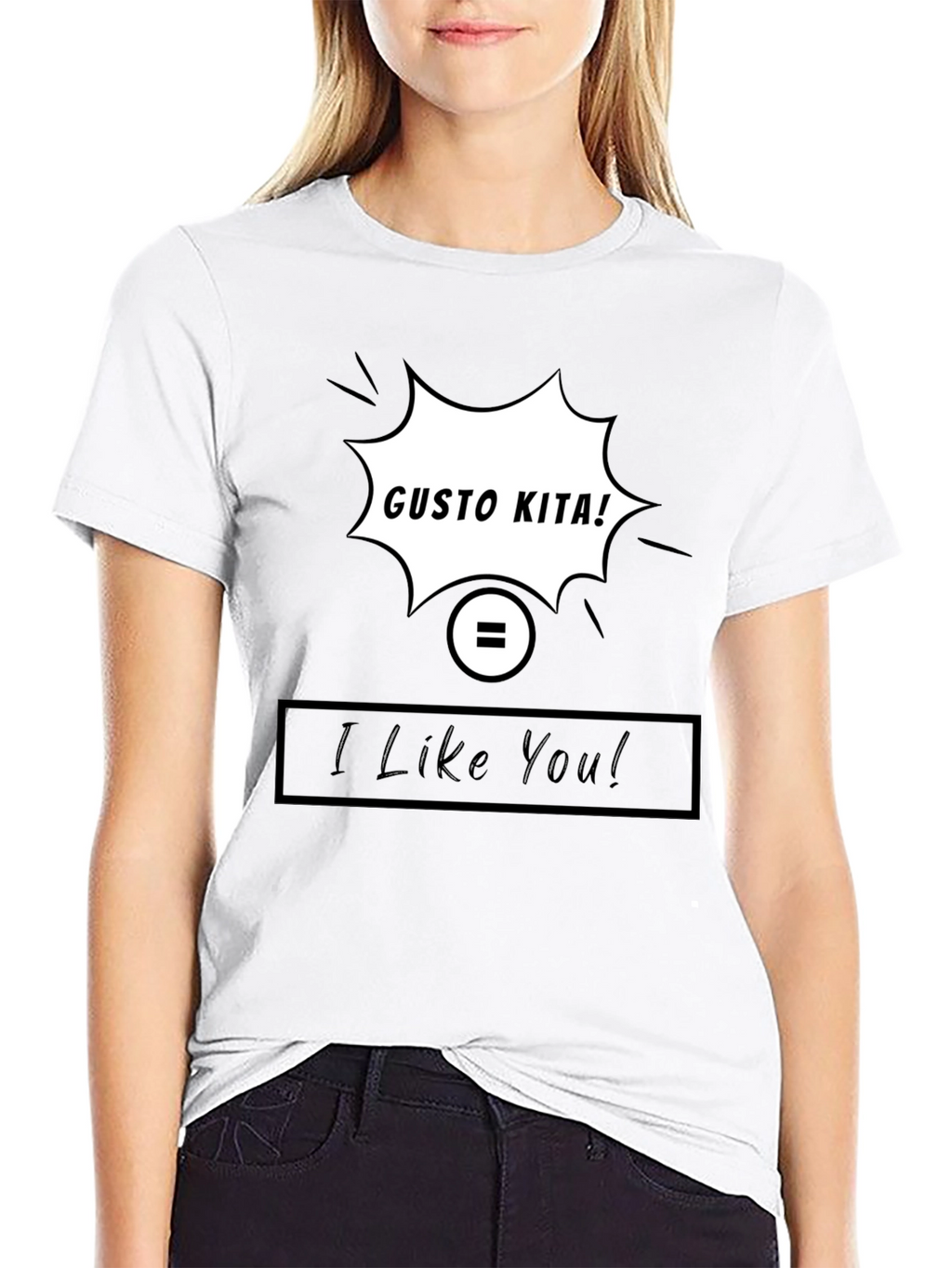 Gusto Kita I Like You T-Shirt
