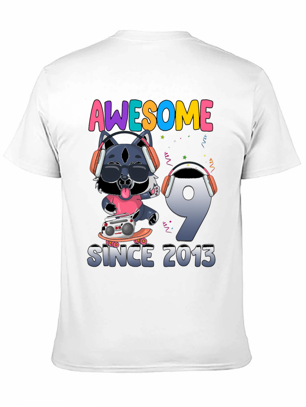 Awesome Since 2013 Birthday T-Shirt