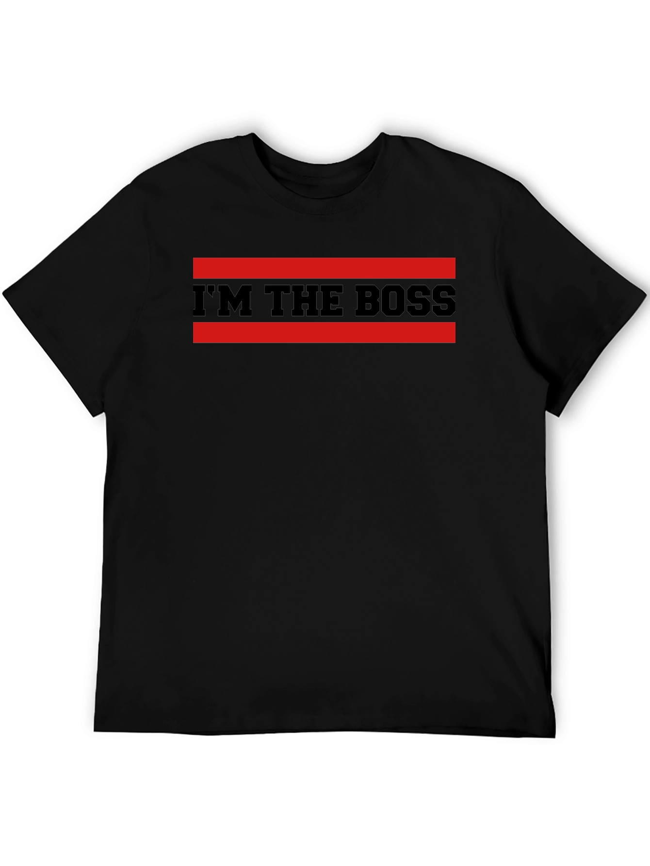 Im The Boss Graphic T-Shirt - Bold Statement Tee