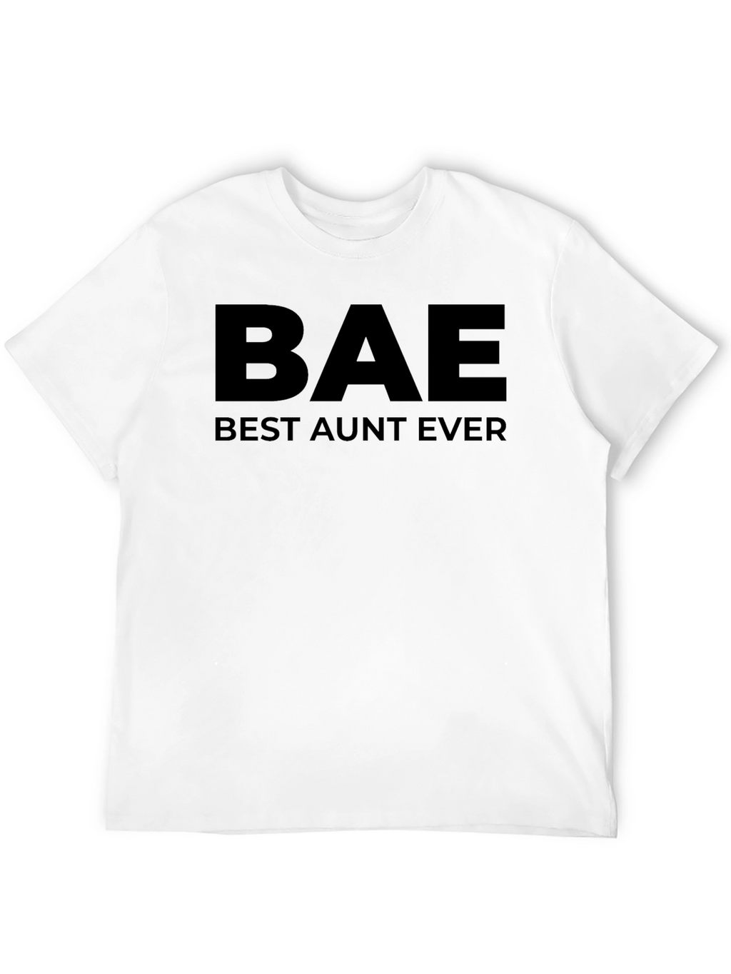 BAE Best Aunt Ever Graphic T-Shirt