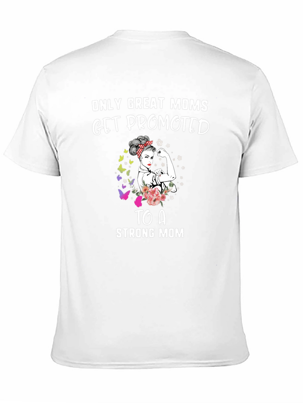 Great Moms Promoted Graphic T-Shirt