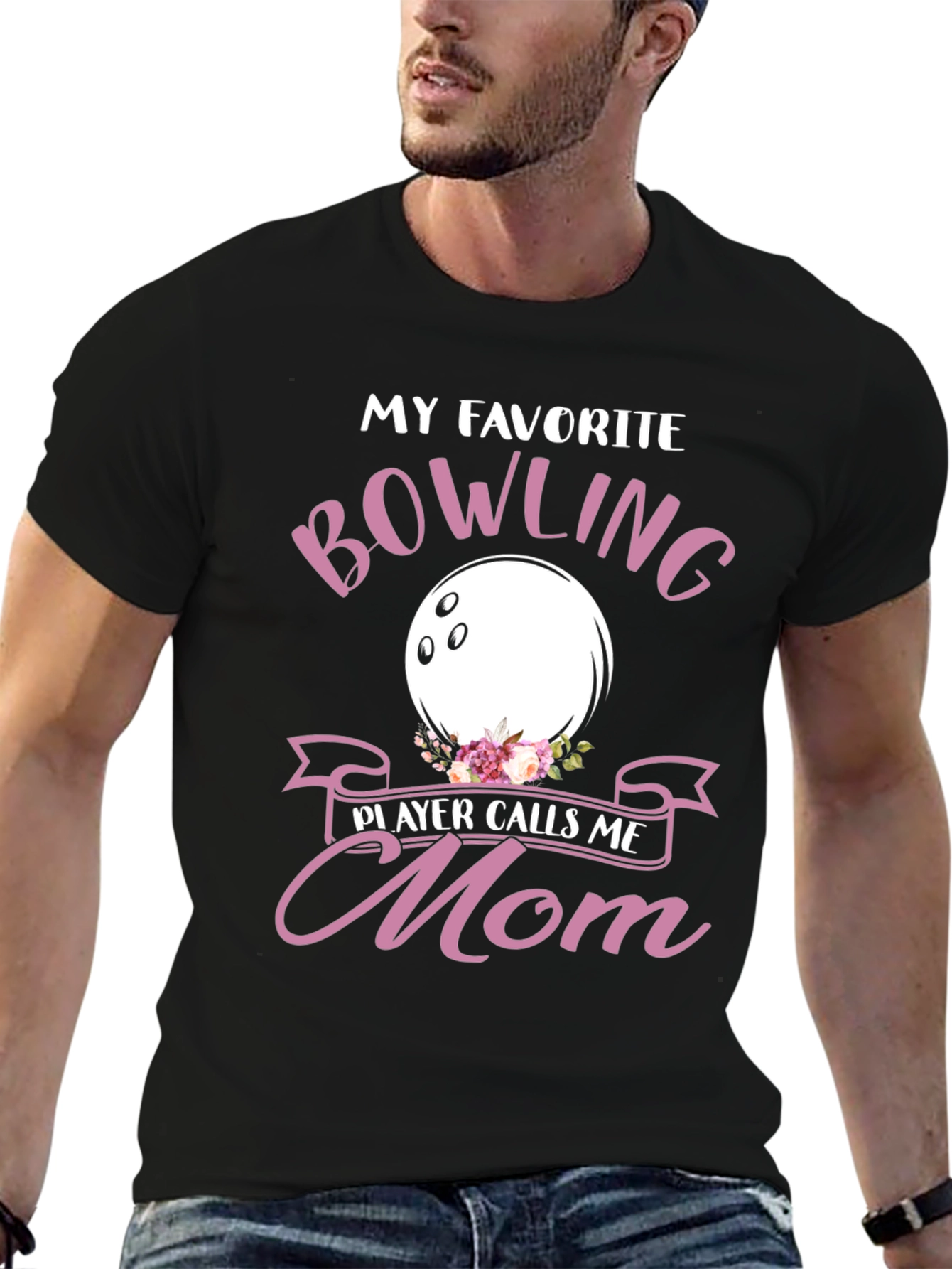 My Favorite Bowling Player Calls Me Mom T-Shirt