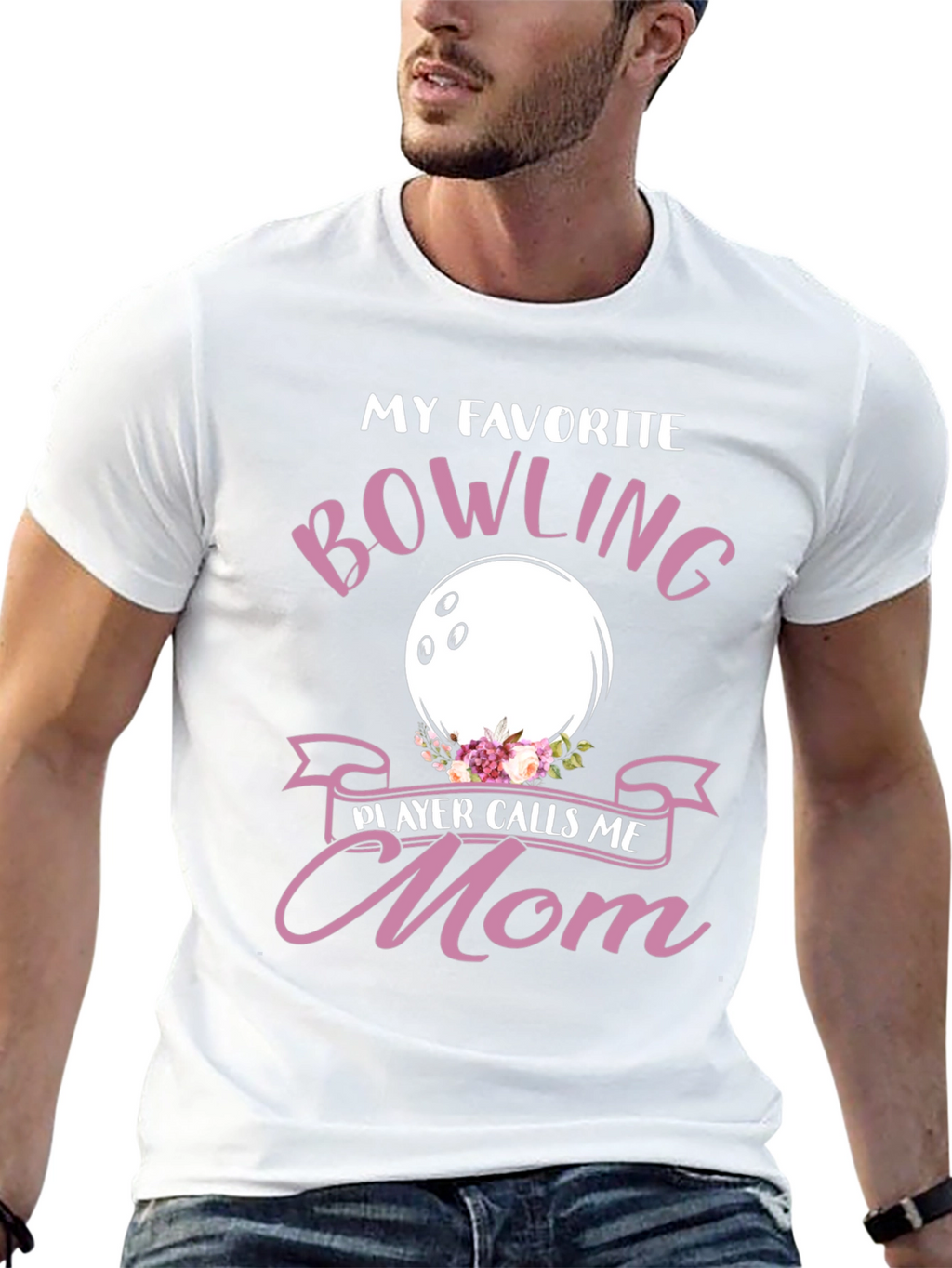 My Favorite Bowling Player Calls Me Mom T-Shirt