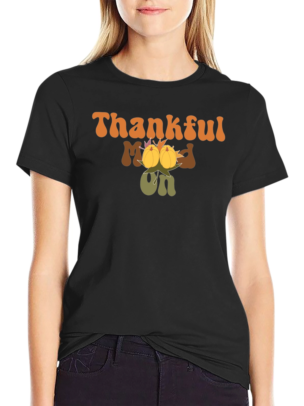 Thankful Mood On Graphic Tee