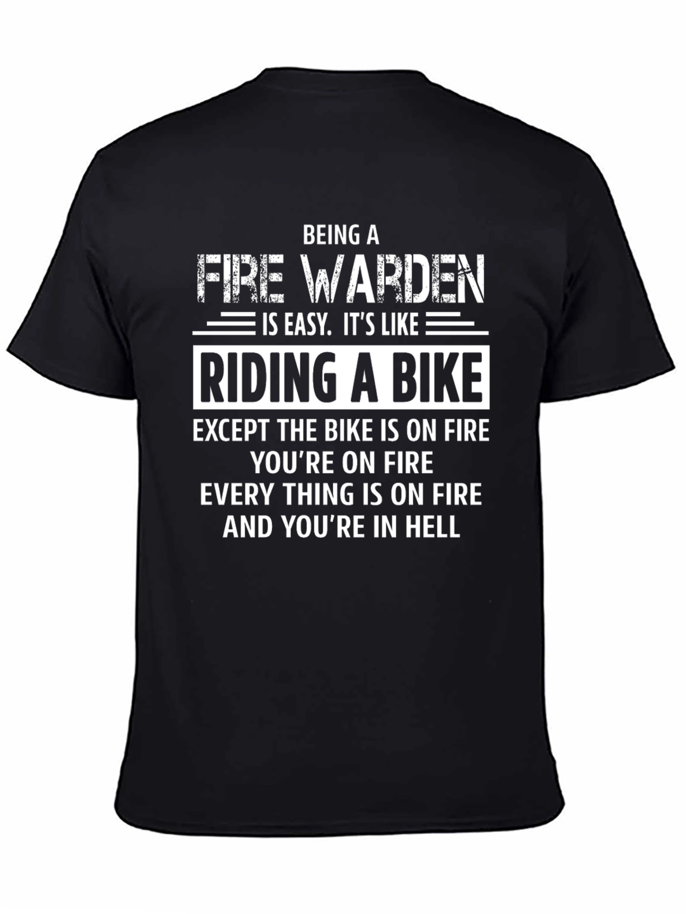 Fire Warden Bike Ride T-Shirt: Hellish Humor