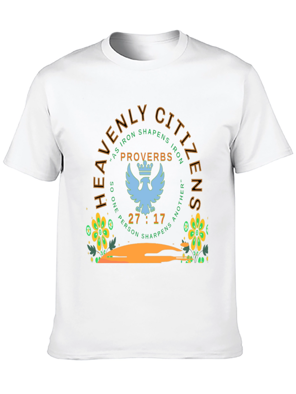 Heavenly Citizens Proverbs T-Shirt