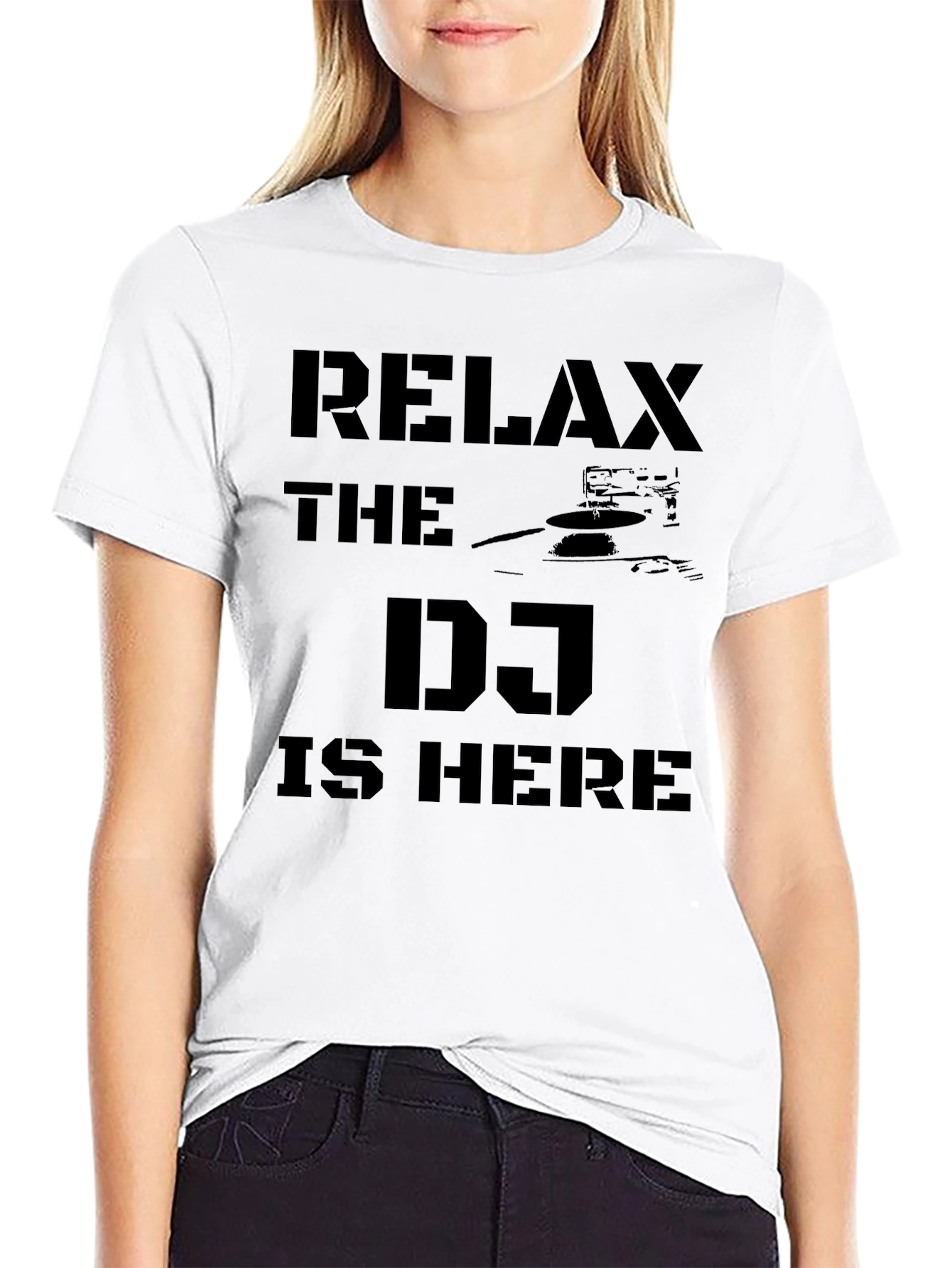 Relax The DJ Is Here T-Shirt - Black