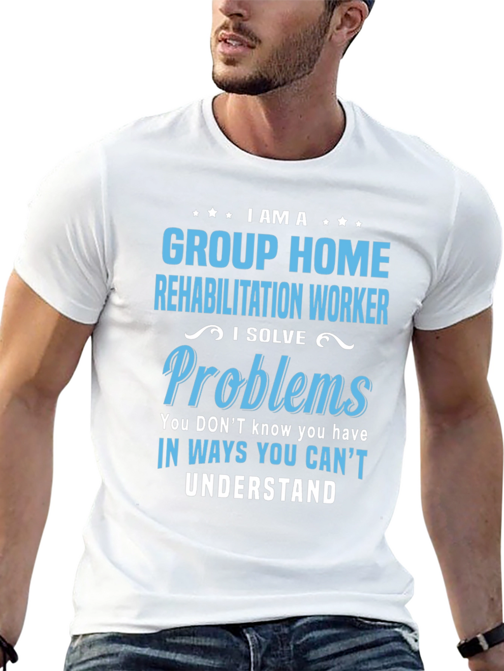 Group Home Rehabilitation Worker Novelty T-Shirt