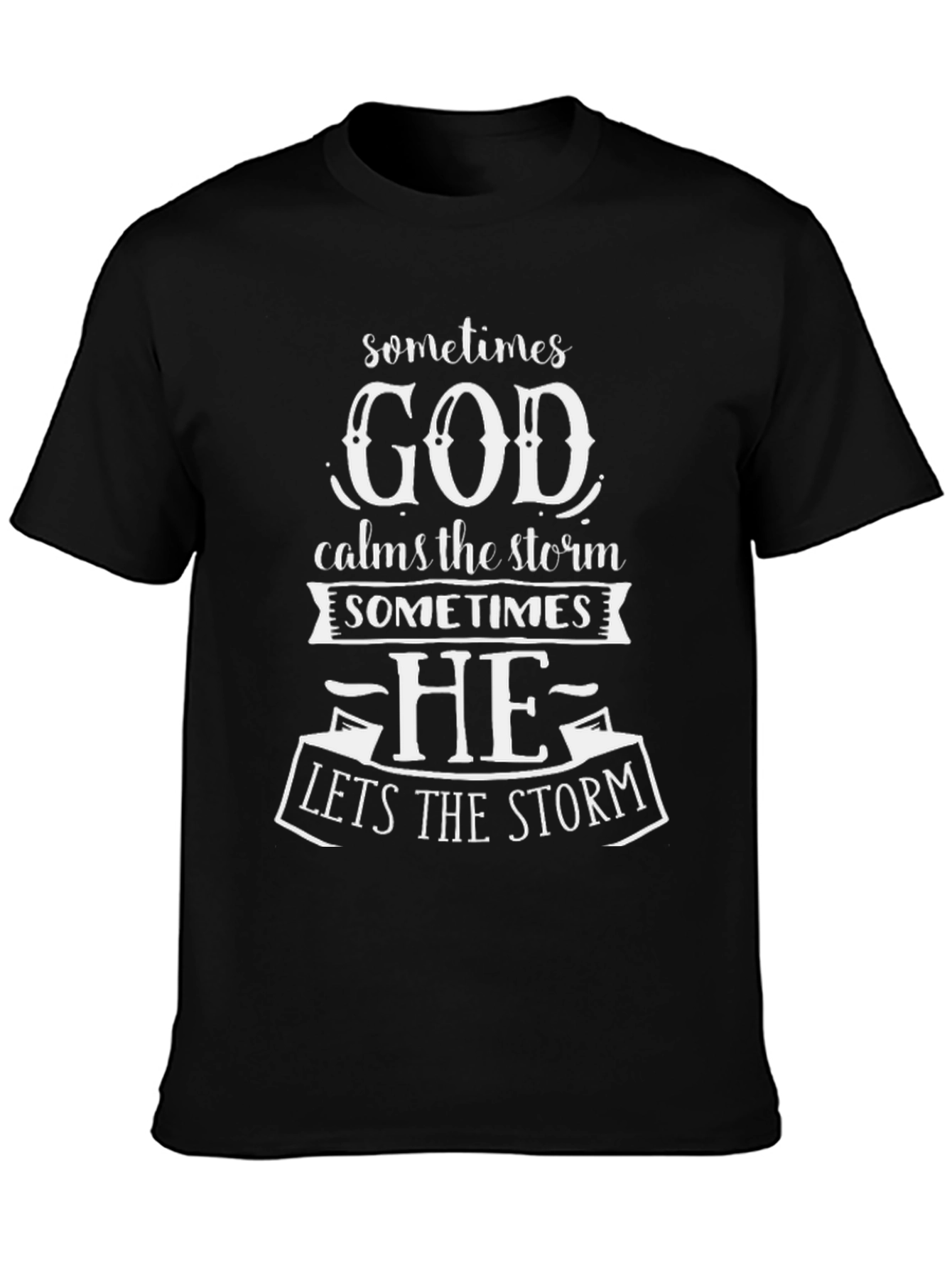 God Calms The Storm T-Shirt Christian Apparel