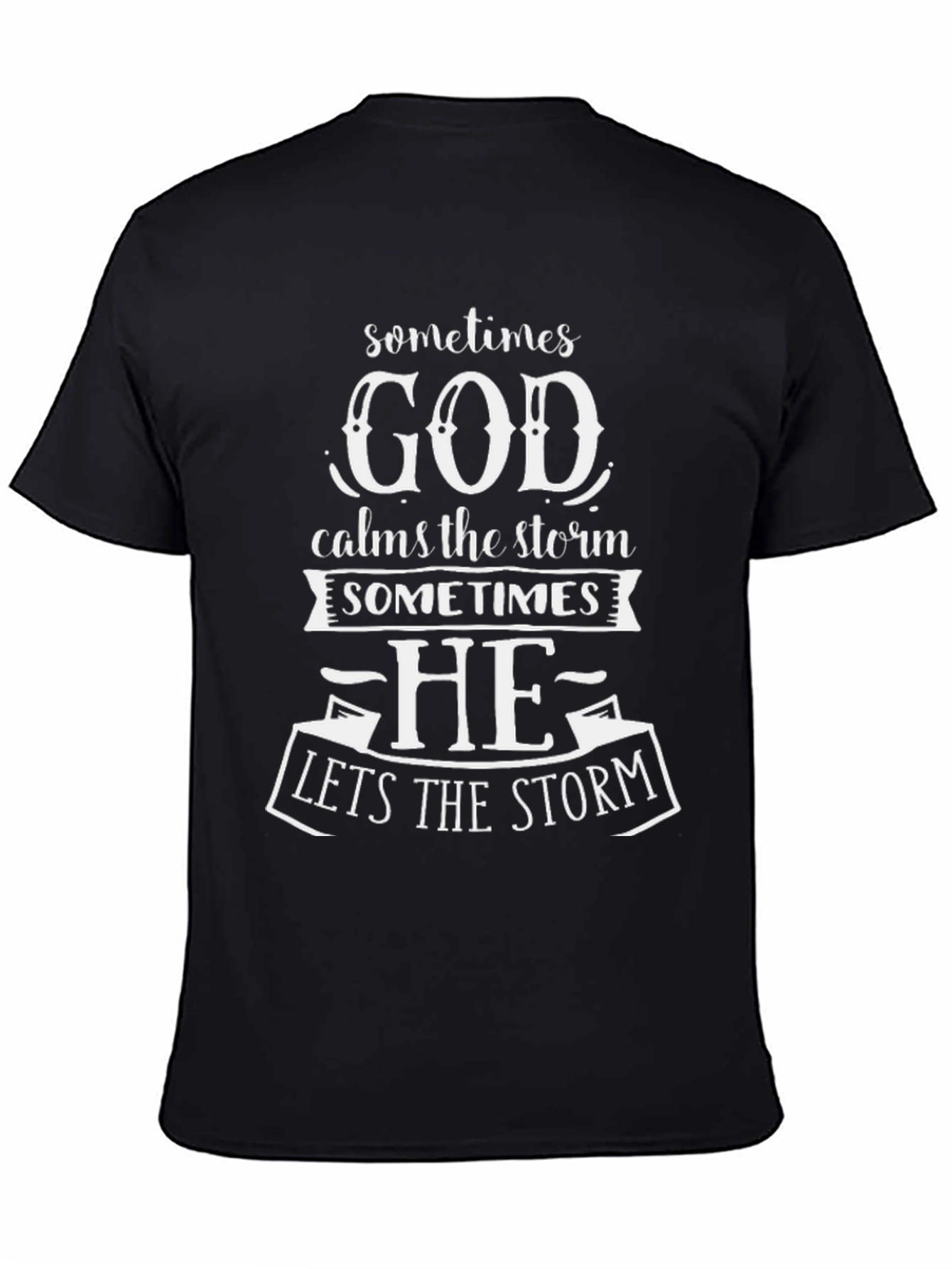 God Calms The Storm T-Shirt Christian Apparel