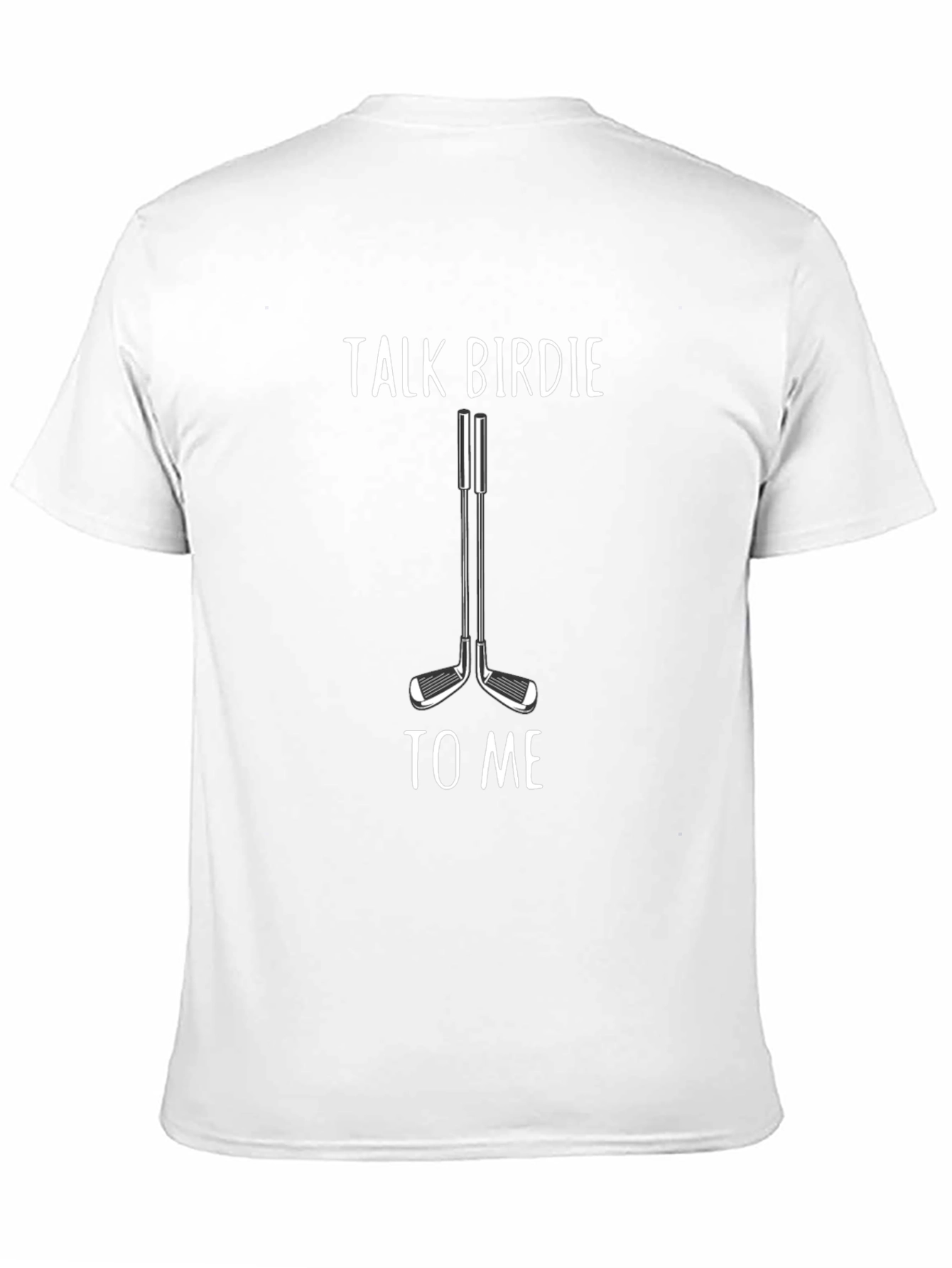 Talk Birdie to Me Golf T-Shirt
