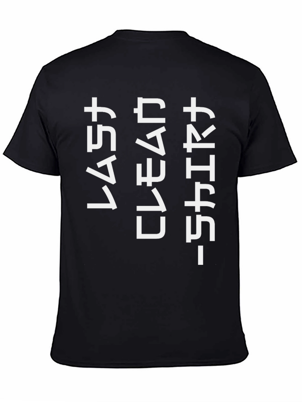 Last Clean Shirt - Funny Graphic Tee