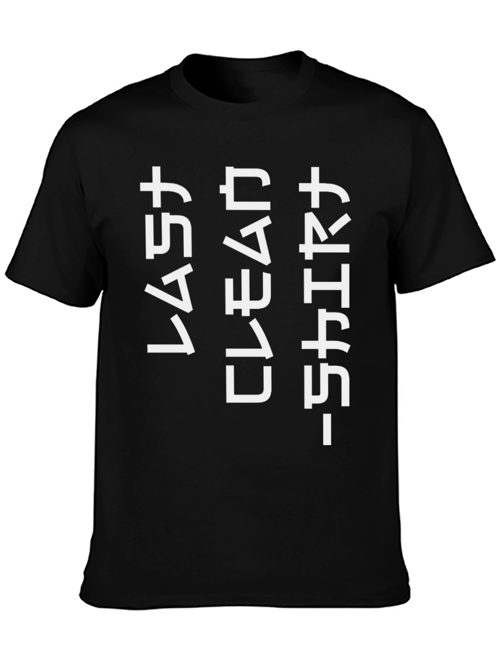 Last Clean Shirt - Funny Graphic Tee