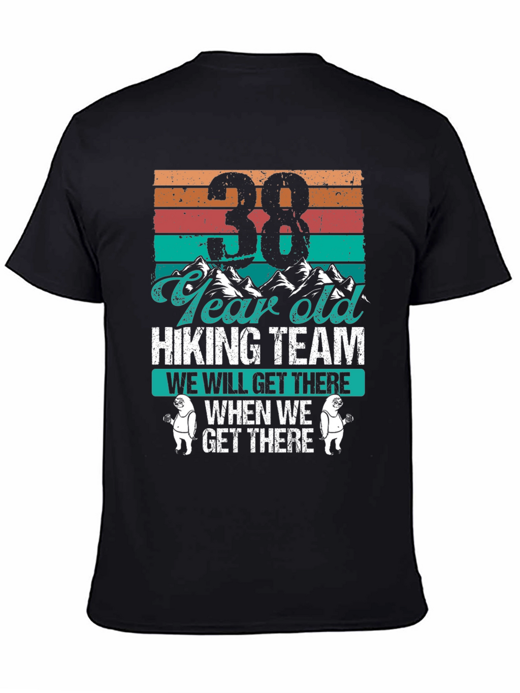 38 Year Old Hiking Team Tee