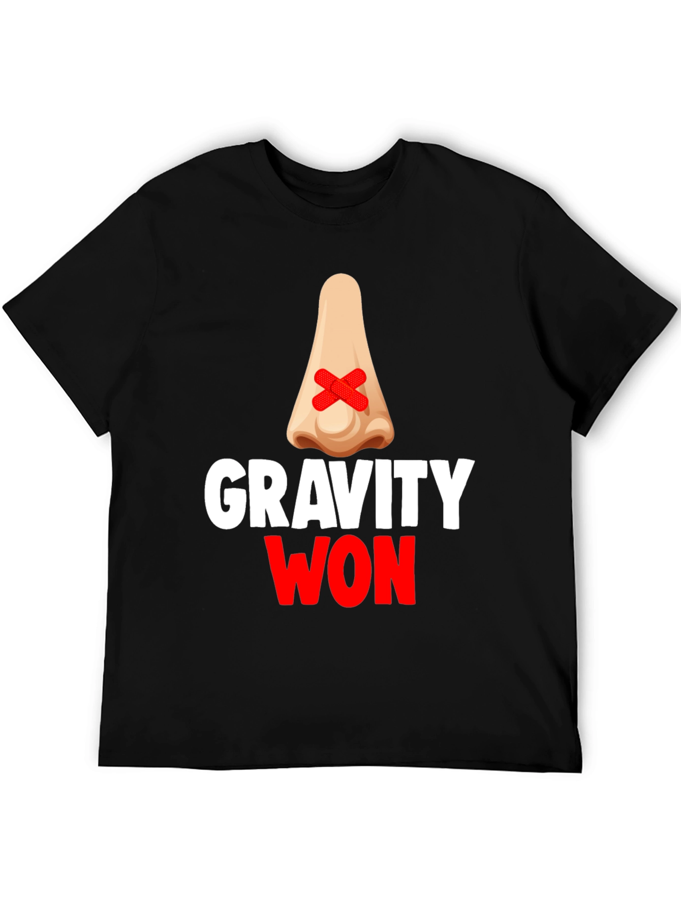 Gravity Won Funny Broken Nose T-Shirt
