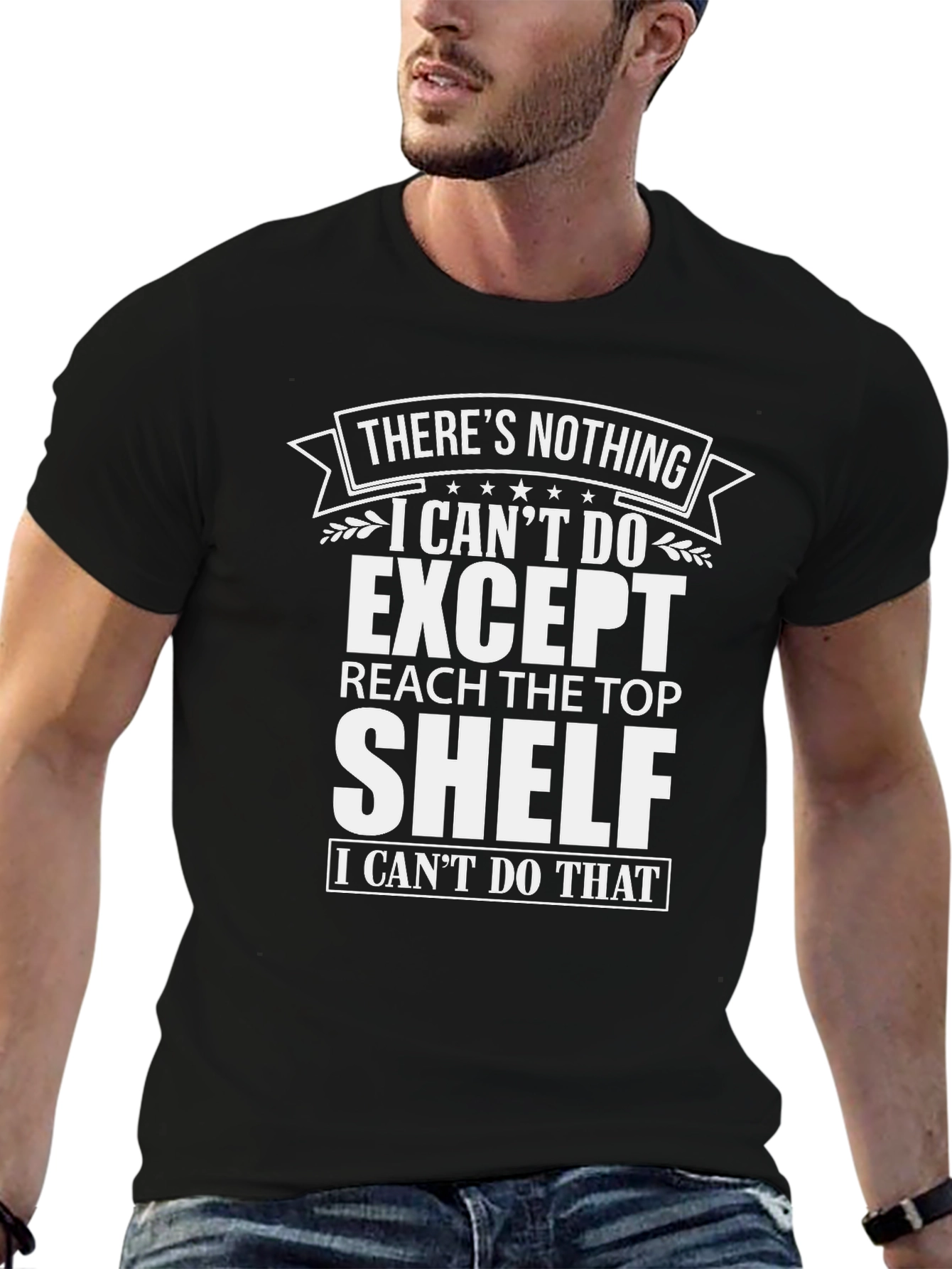 Funny Mens Graphic Tee: Top Shelf Reach