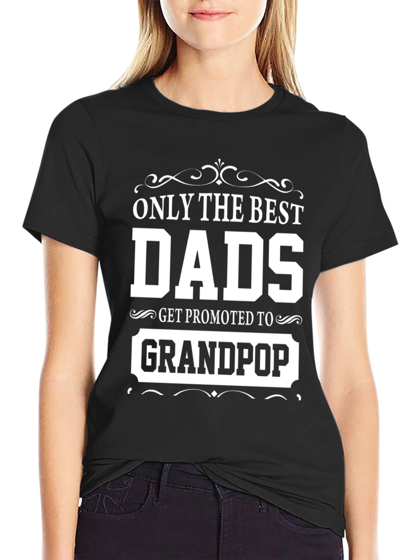 Best Dads Get Promoted to Grandpop T-Shirt