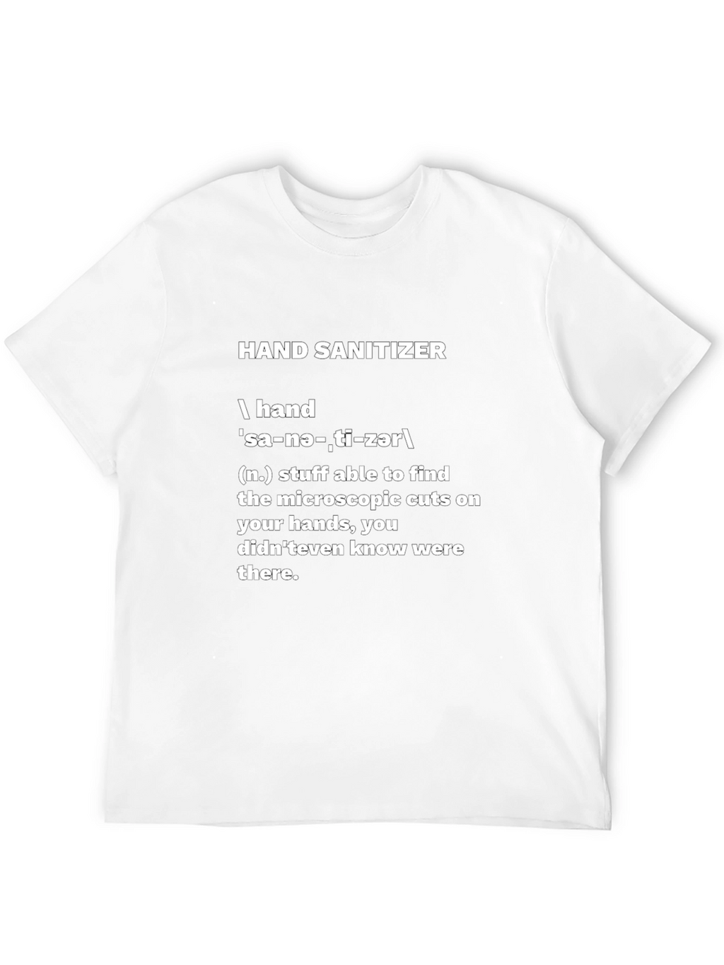 Humorous Hand Sanitizer Definition T-Shirt