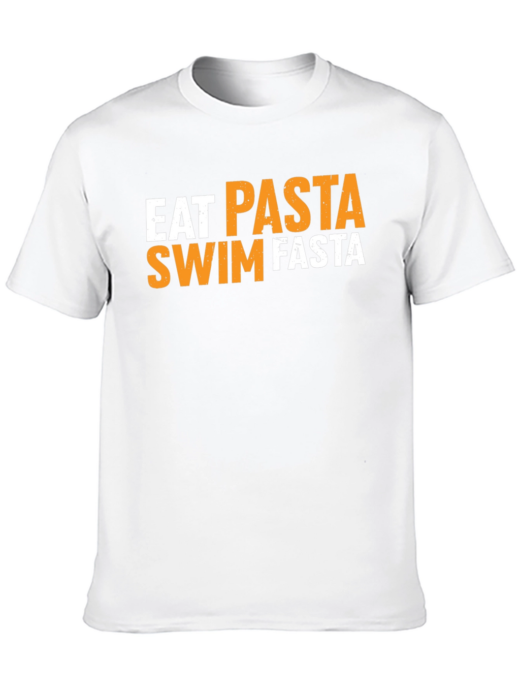 Eat Pasta Swim Fasta Graphic T-Shirt