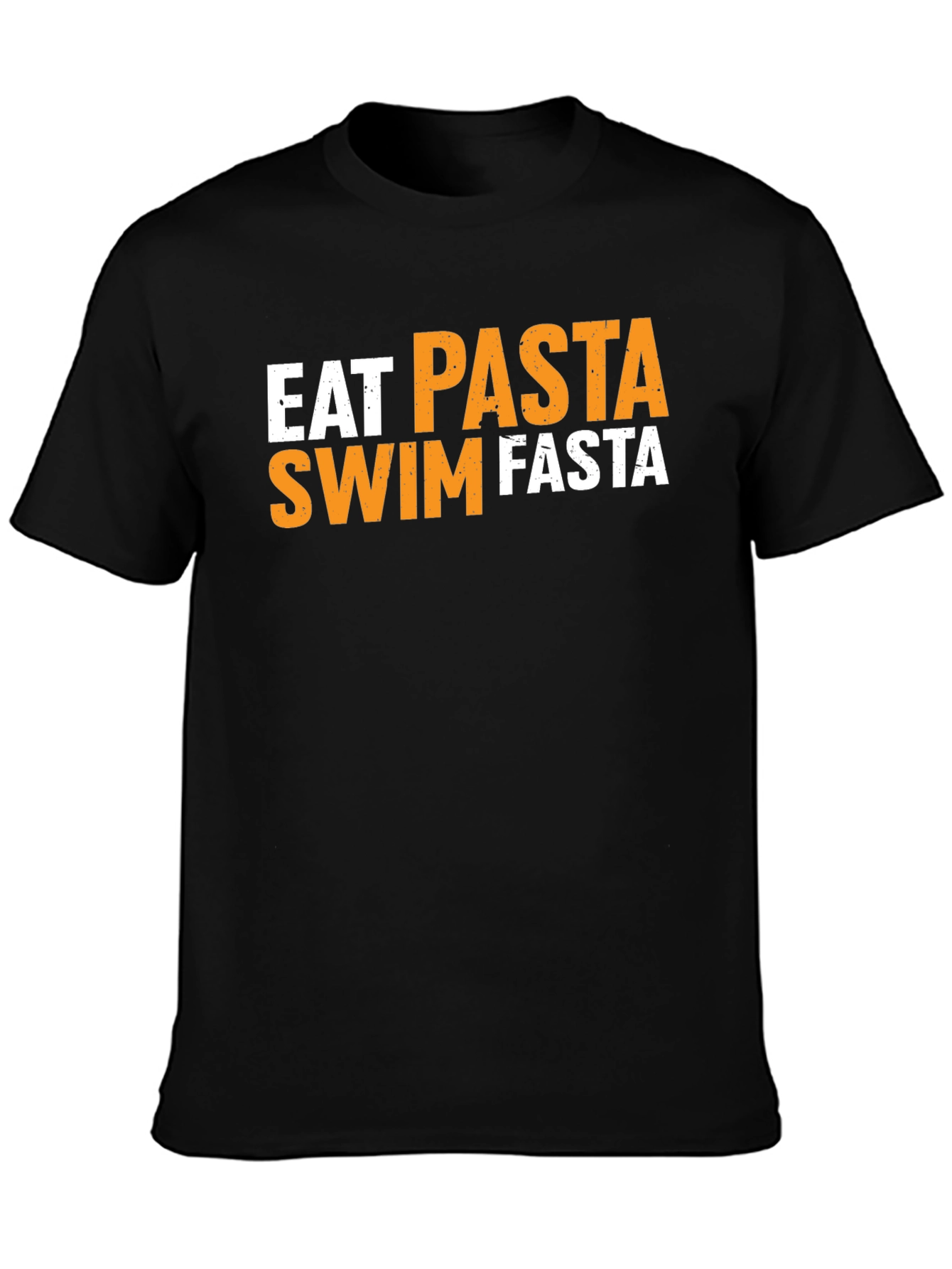 Eat Pasta Swim Fasta Graphic T-Shirt