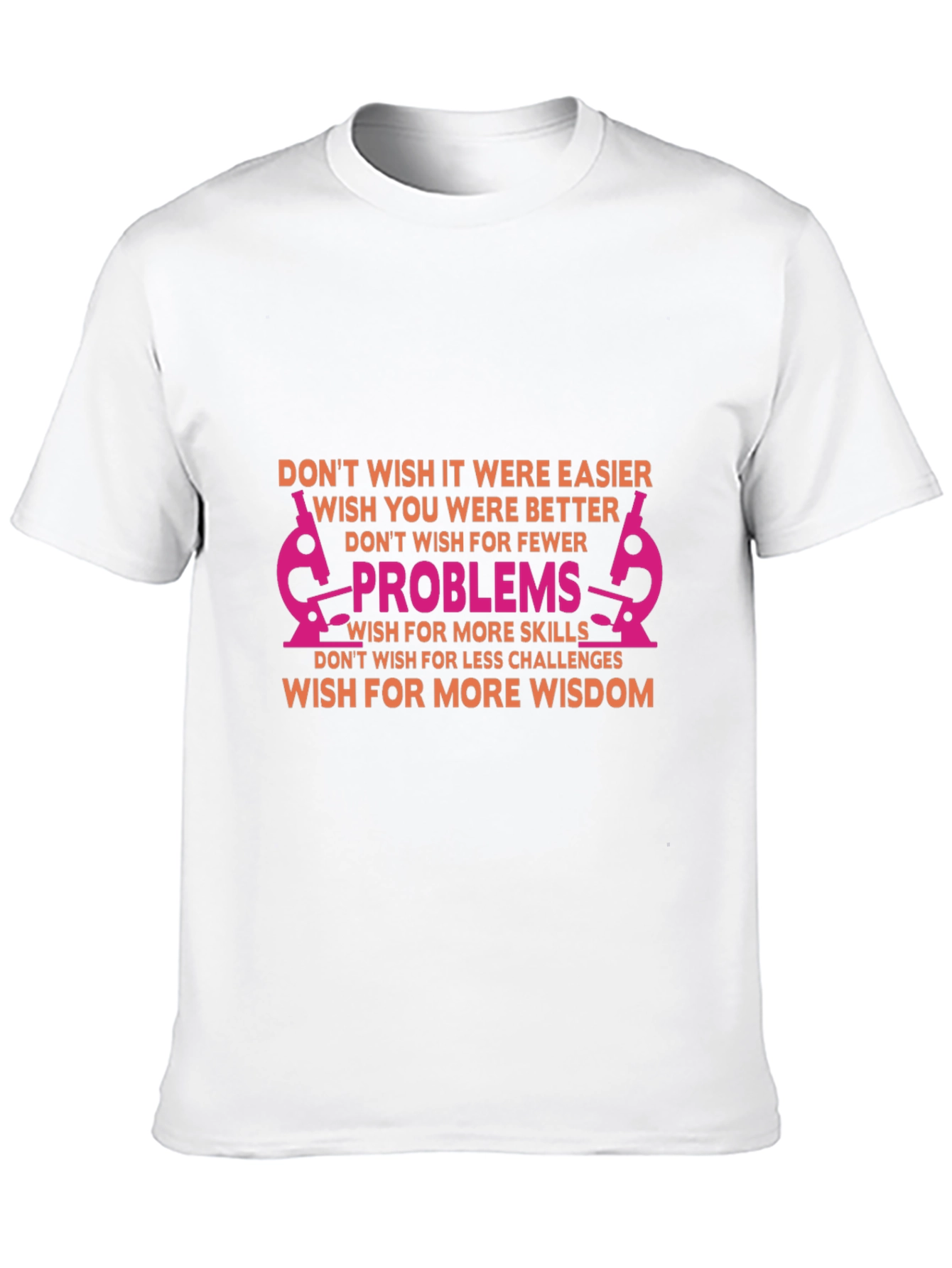 Inspirational Science T-Shirt - Solve Problems Gain Wisdom