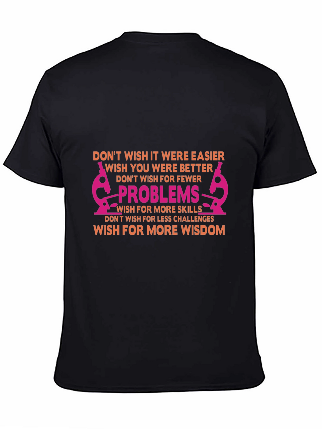 Inspirational Science T-Shirt - Solve Problems Gain Wisdom
