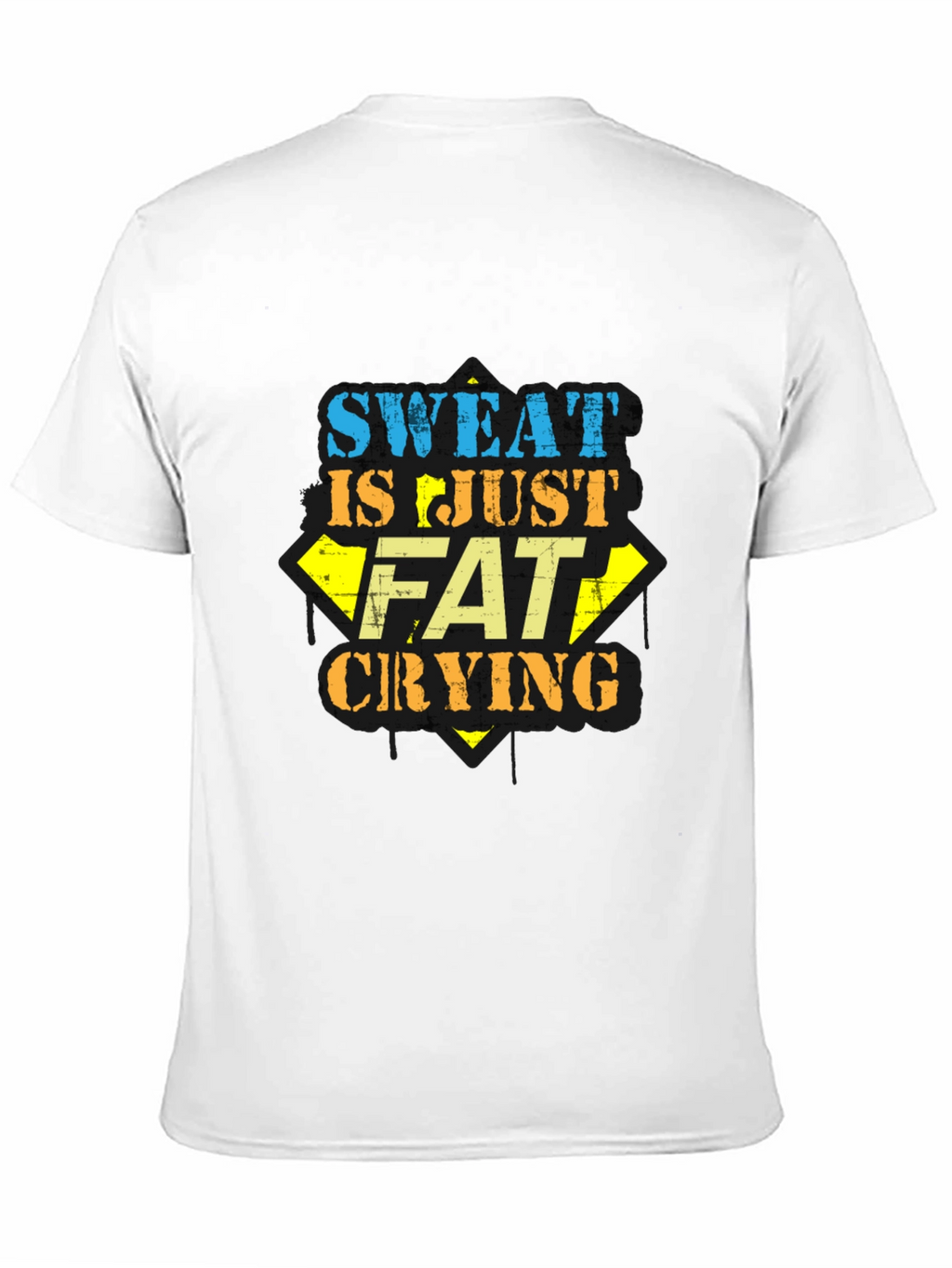 Sweat is Just Fat Crying Graphic Tee