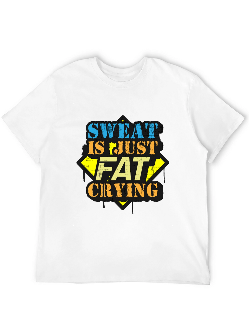 Sweat is Just Fat Crying Graphic Tee