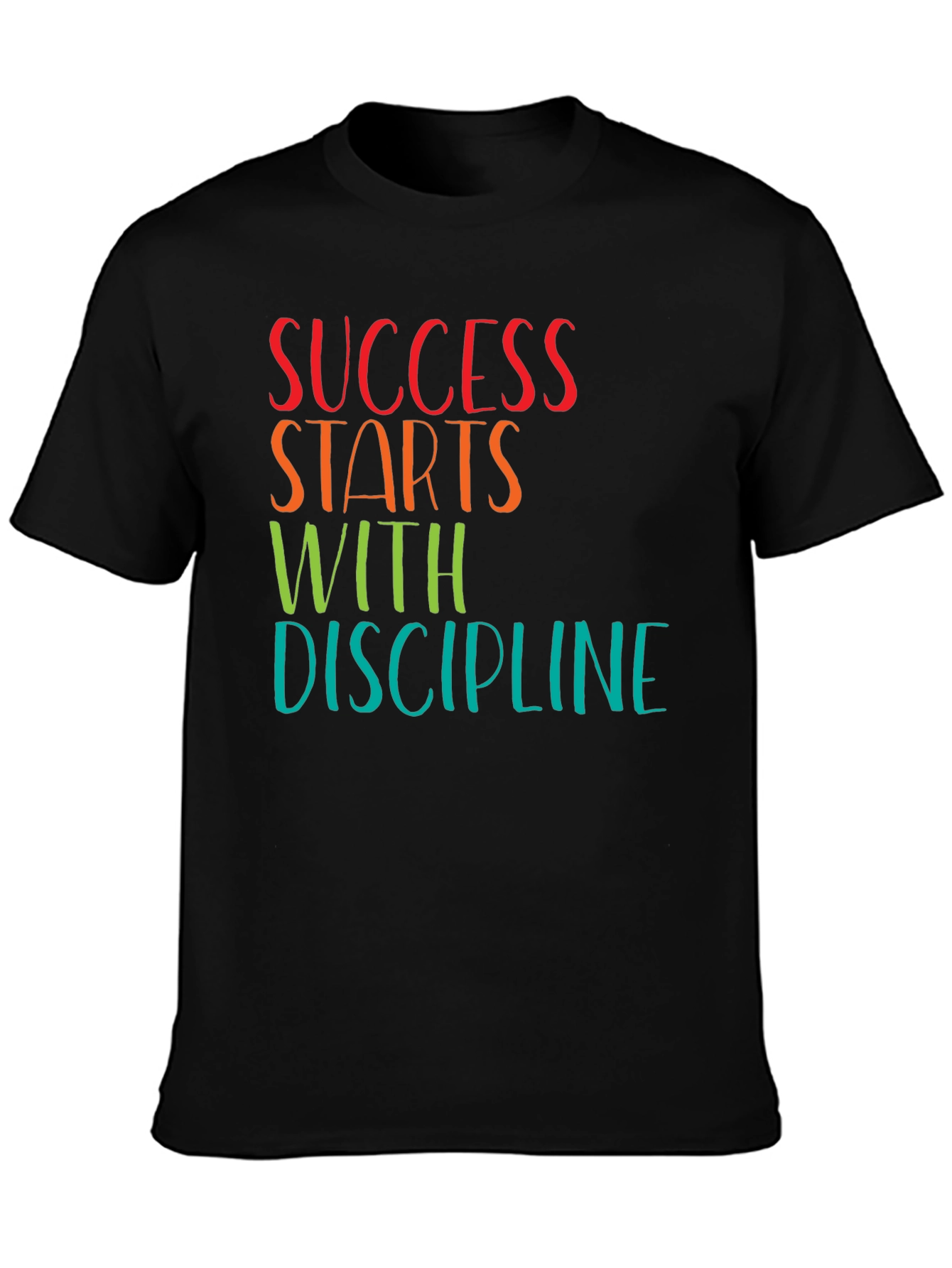 Success Starts With Discipline T-Shirt