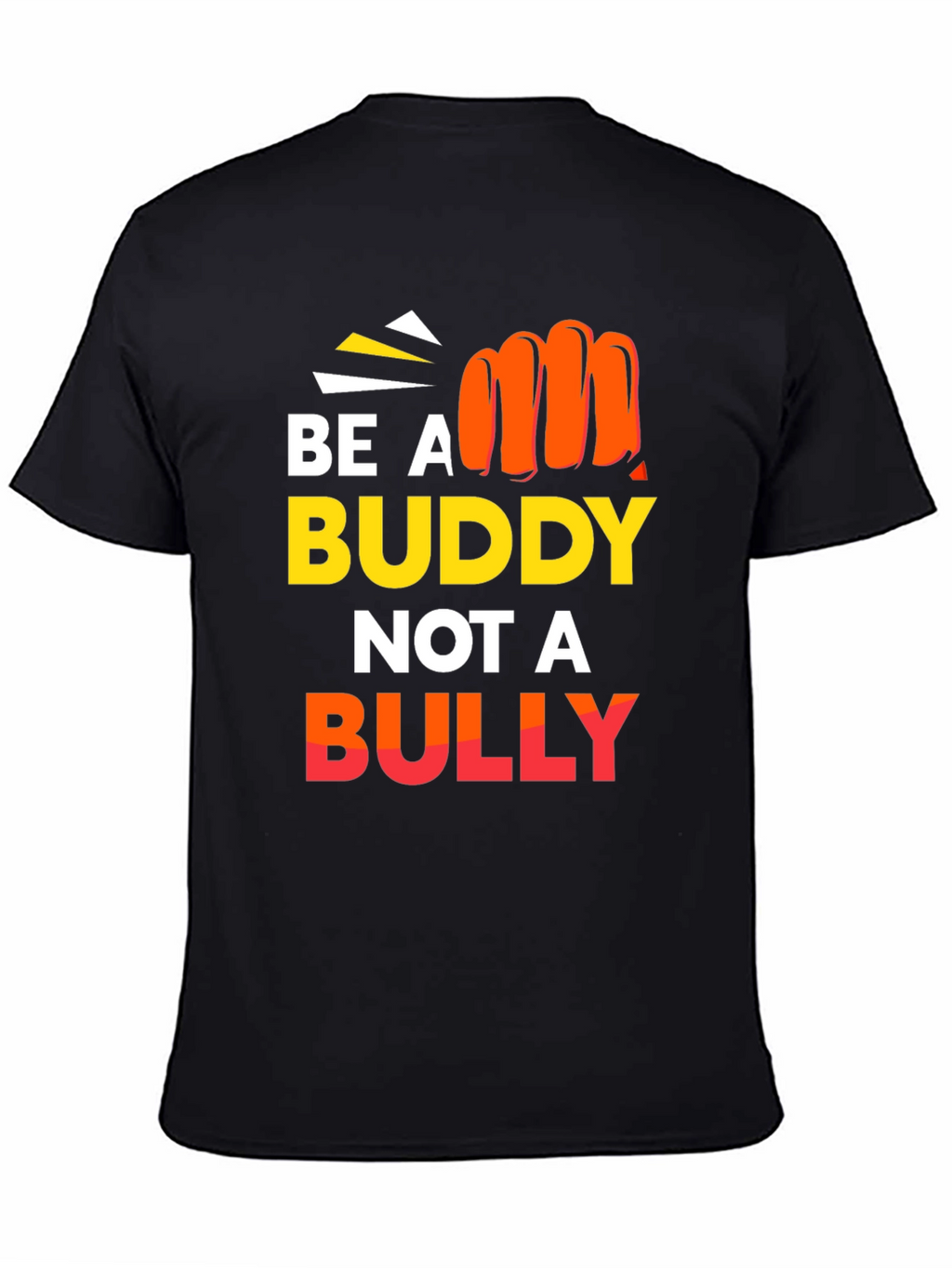 Be A Buddy Not A Bully Graphic Tee
