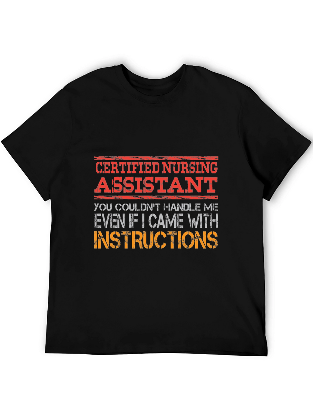 Certified Nursing Assistant T-Shirt Funny