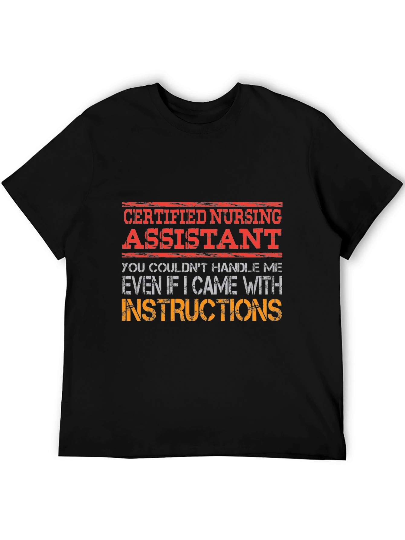 Certified Nursing Assistant T-Shirt Funny