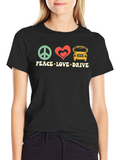 Peace Love Drive T-Shirt - School Bus Driver Apparel