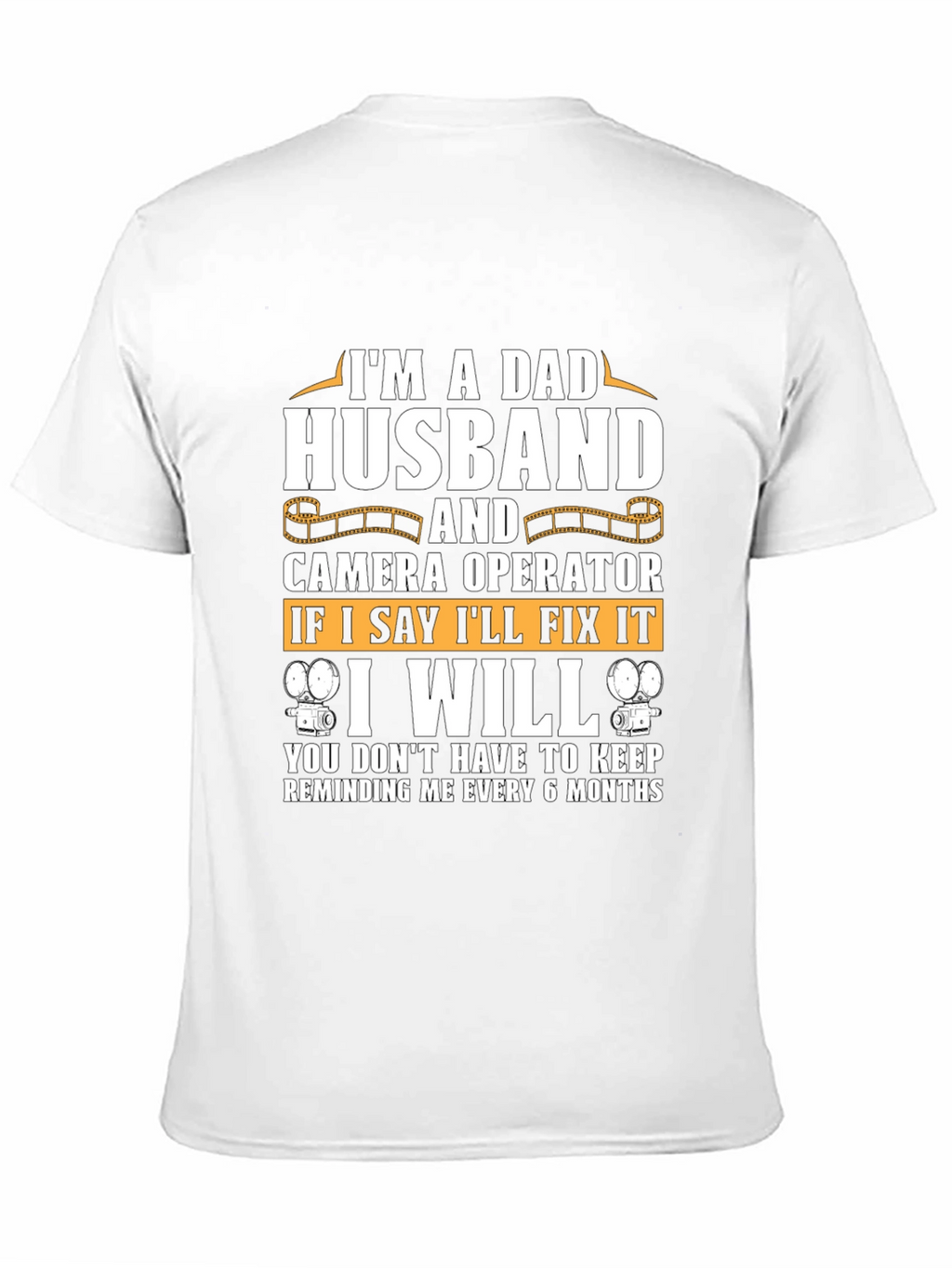 Dad Husband Camera Operator T-Shirt