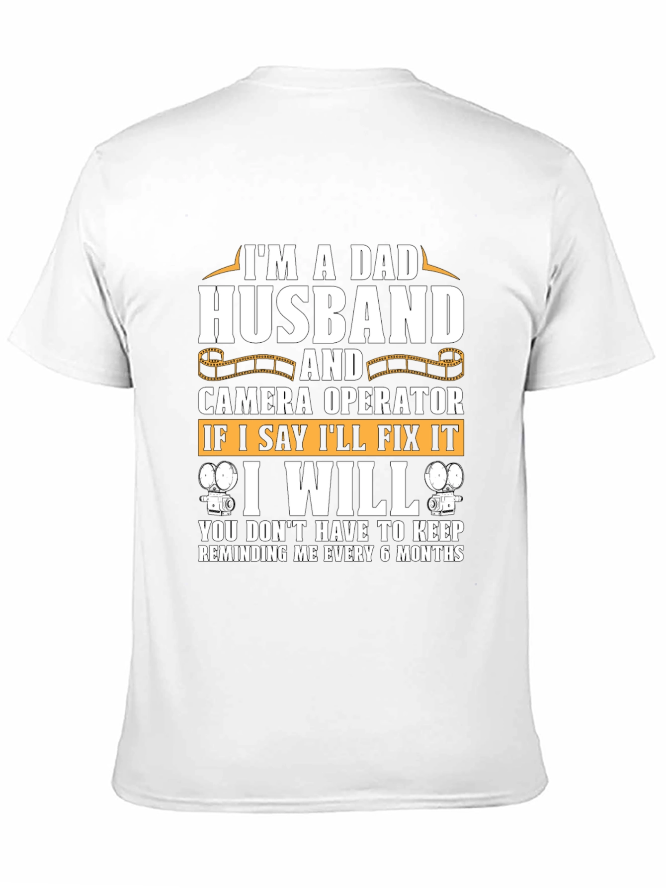 Dad Husband Camera Operator T-Shirt