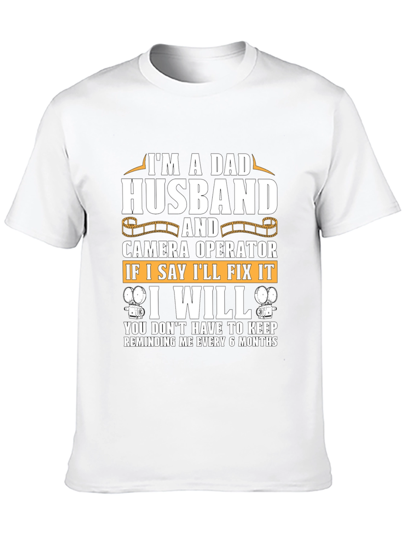 Dad Husband Camera Operator T-Shirt