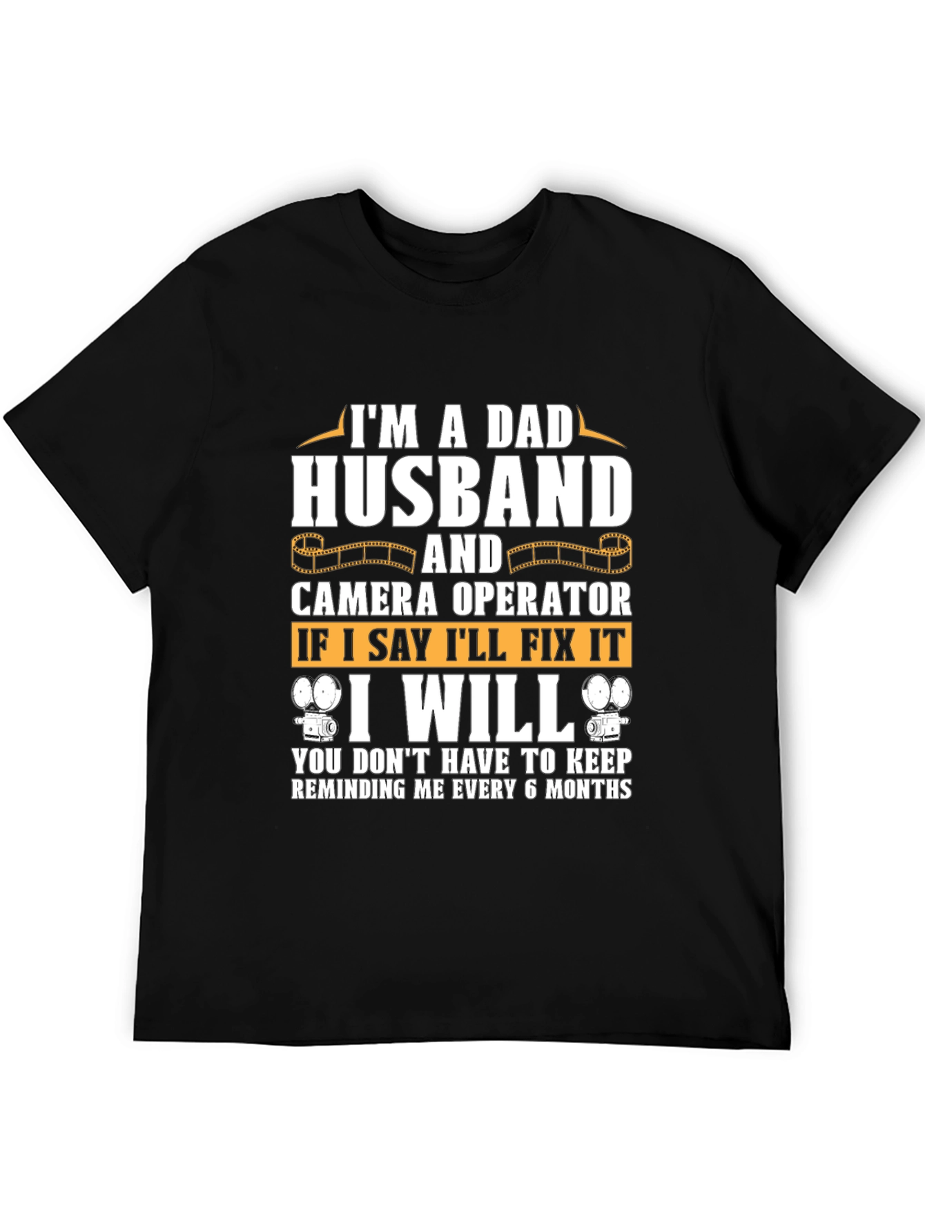 Dad Husband Camera Operator T-Shirt