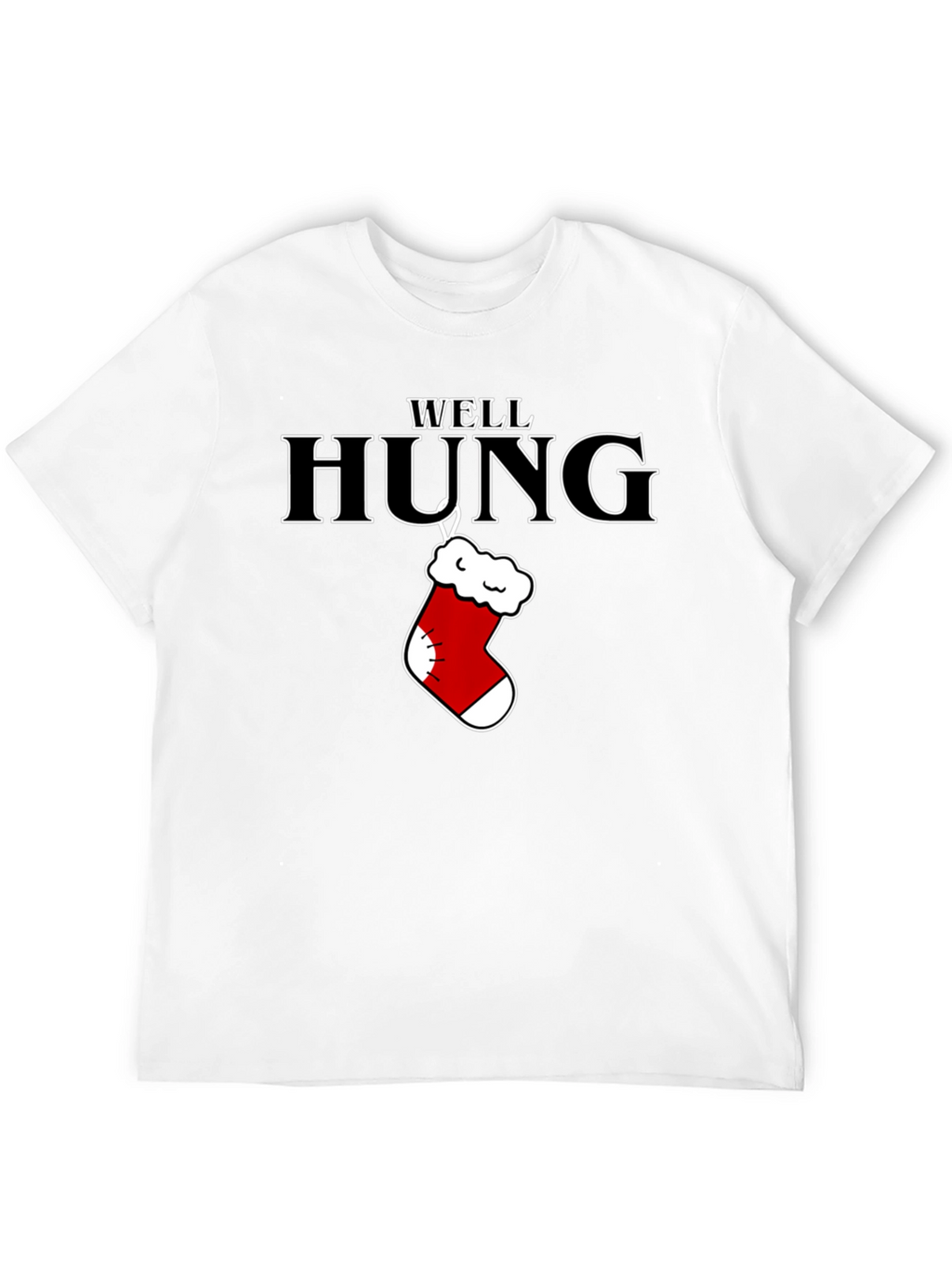 Well Hung Christmas Stocking T-Shirt