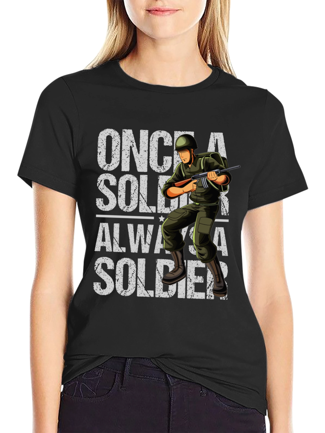 Once a Soldier Always a Soldier Graphic T-Shirt