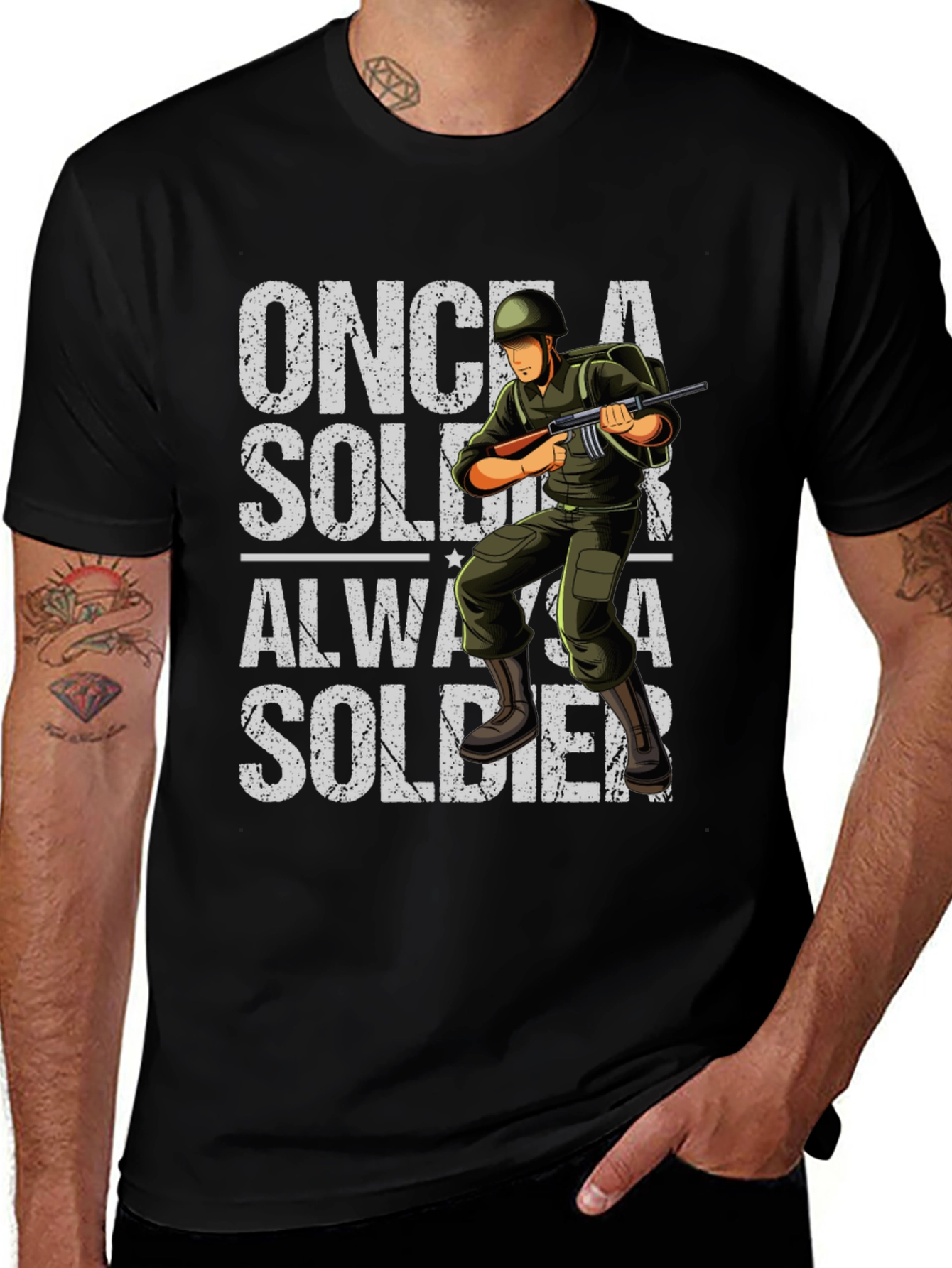 Once a Soldier Always a Soldier Graphic T-Shirt