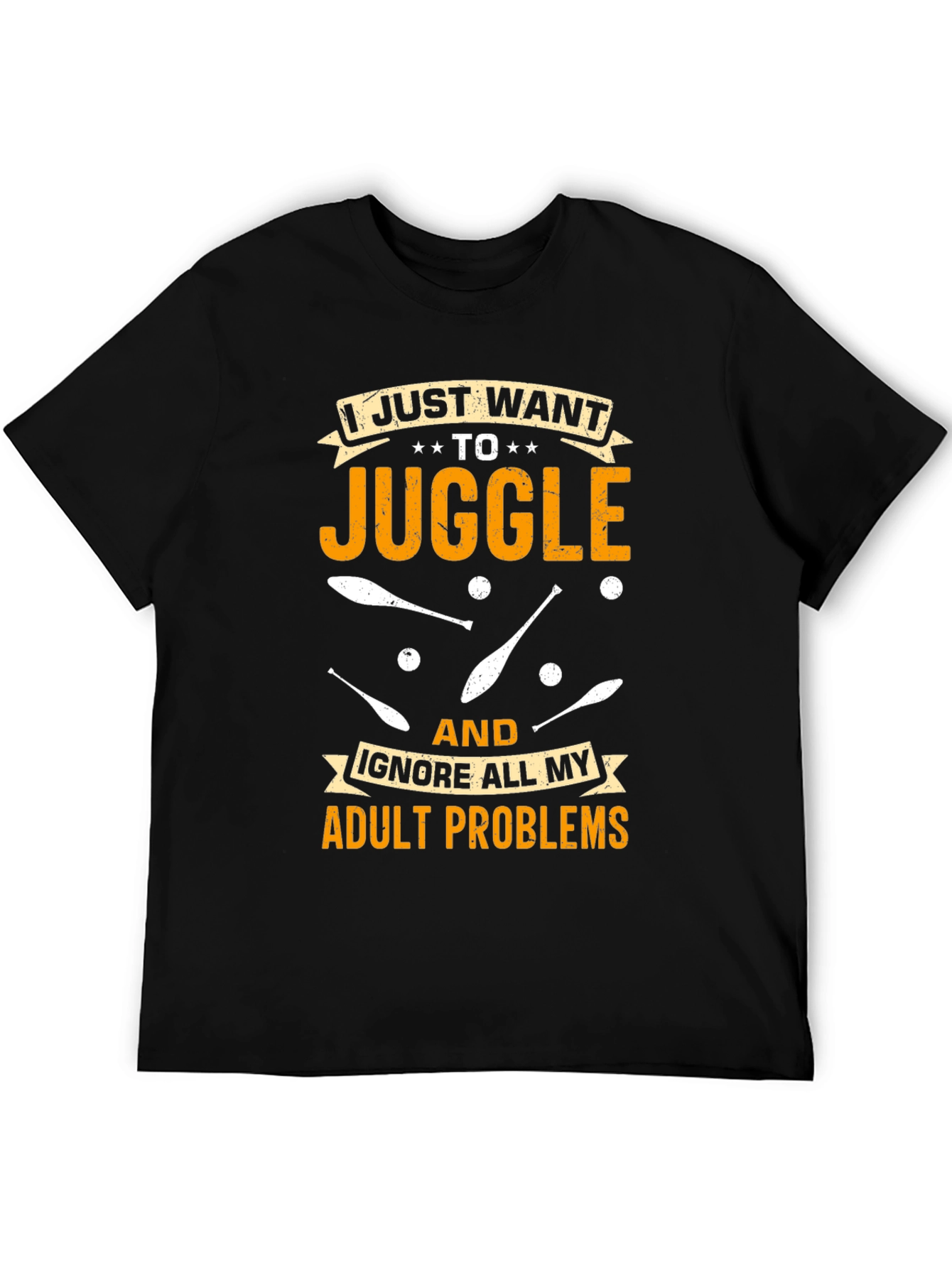Juggling Adult Problems T-Shirt: Fun & Comfortable