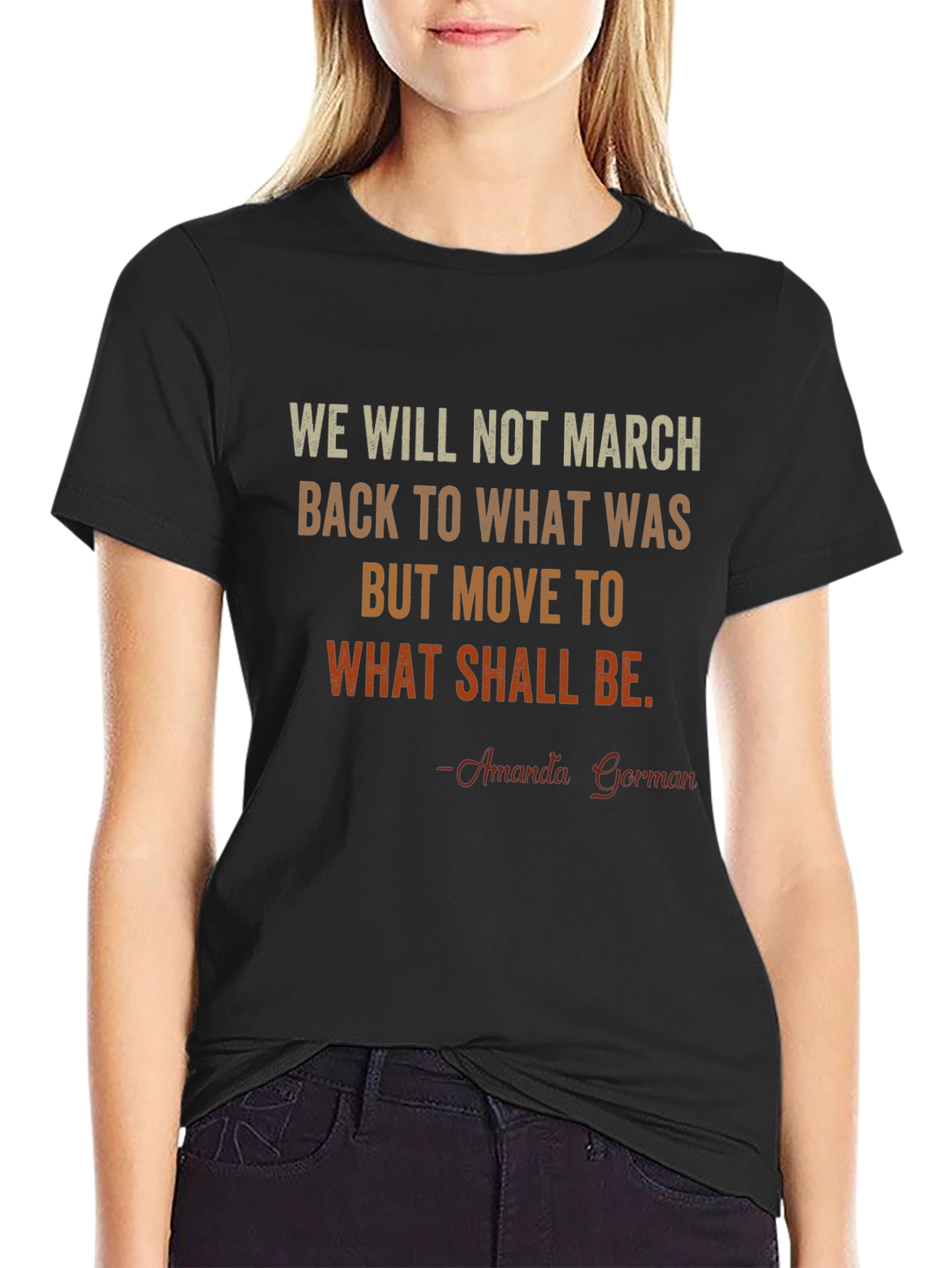 Amanda Gorman Quote T-Shirt - Inspirational Tee