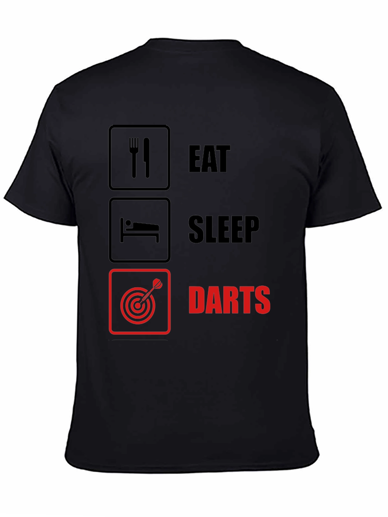 Eat Sleep Darts T-Shirt - Funny Hobby Tee