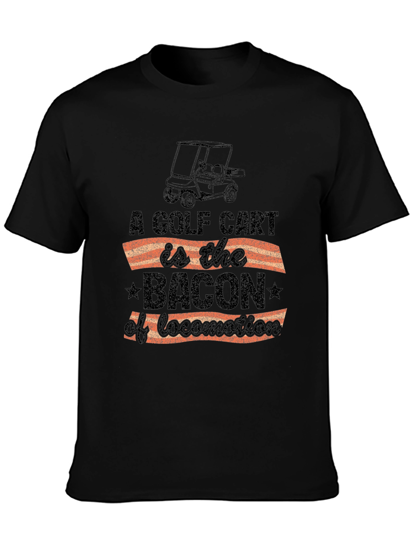 Golf Cart Bacon Locomotion Funny Graphic T-Shirt