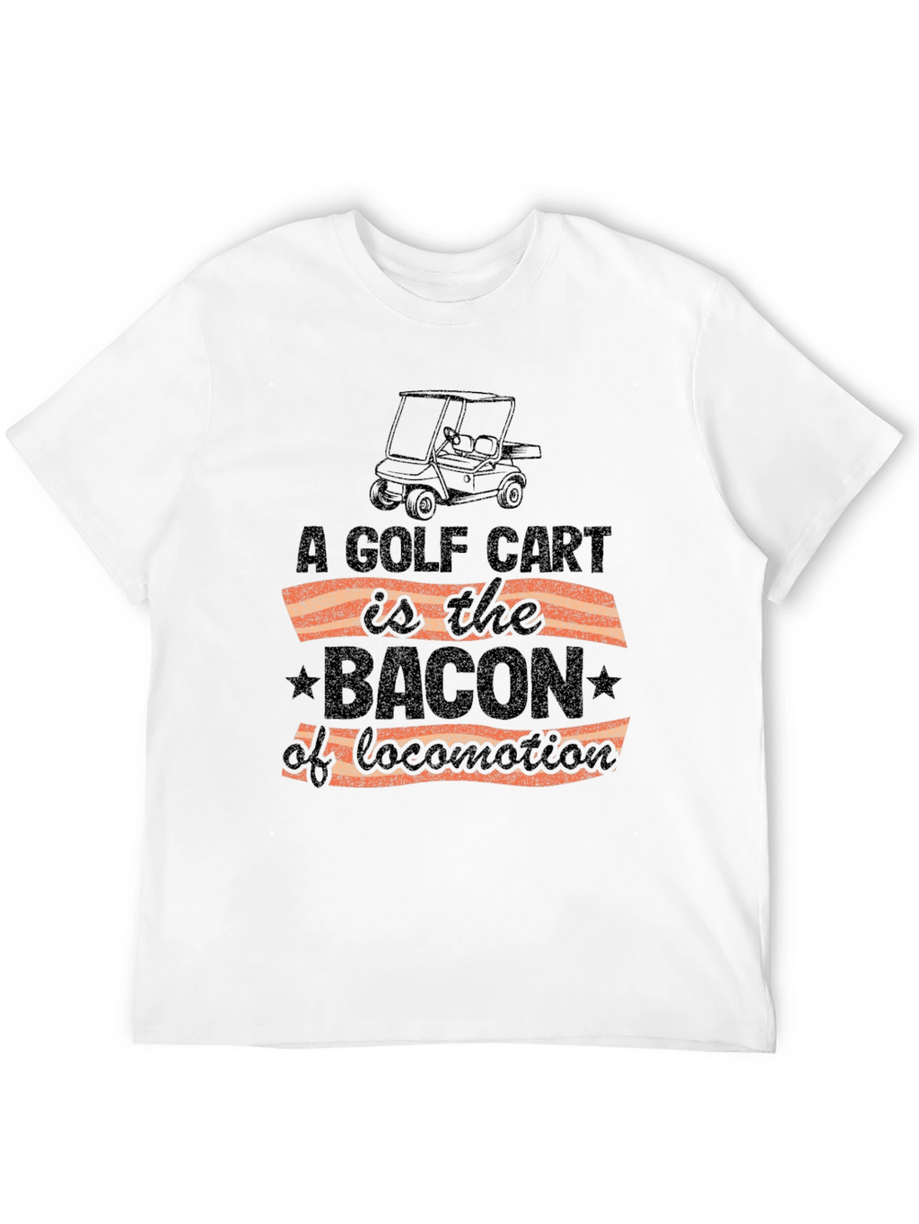 Golf Cart Bacon Locomotion Funny Graphic T-Shirt