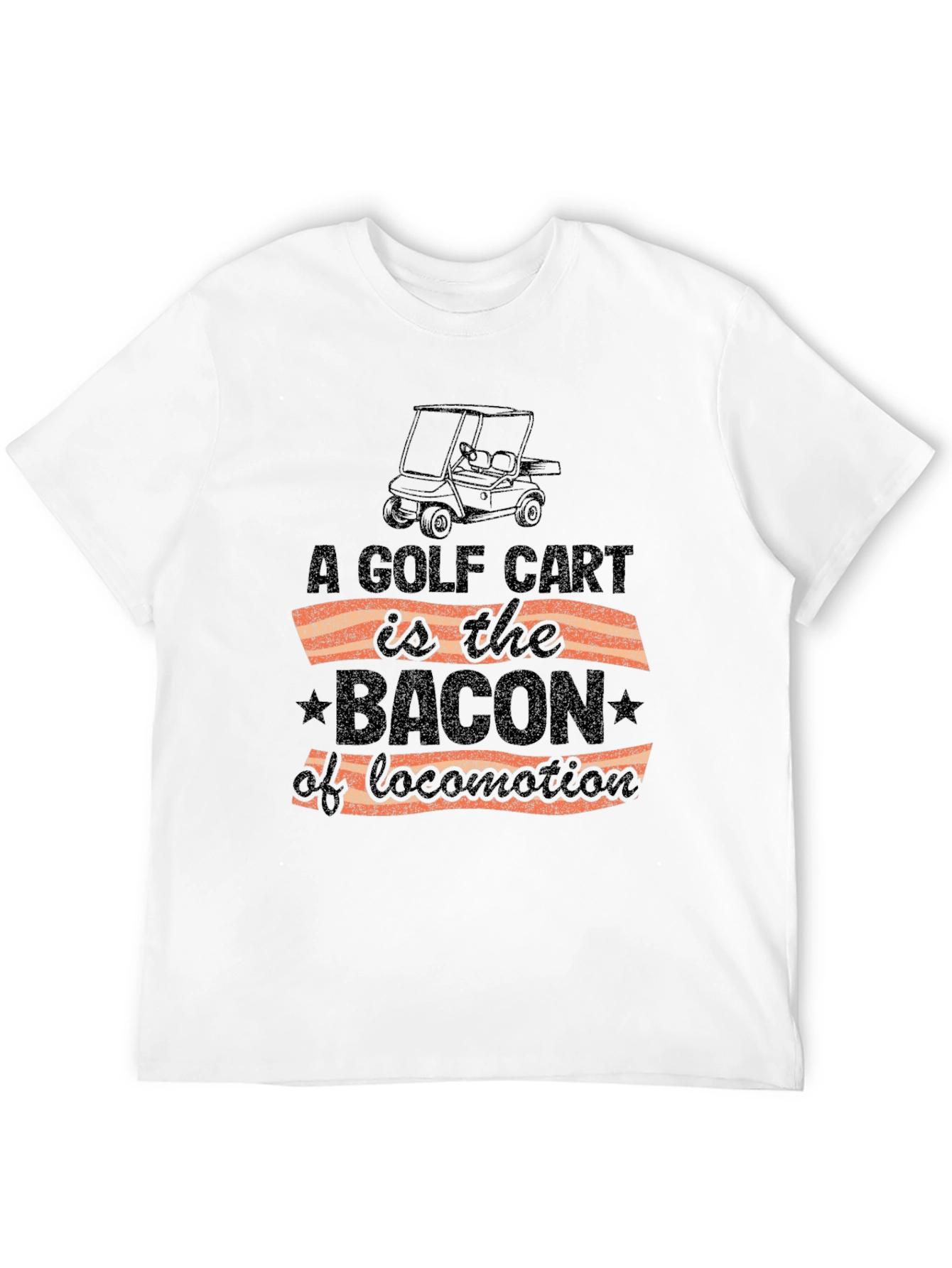 Golf Cart Bacon Locomotion Funny Graphic T-Shirt