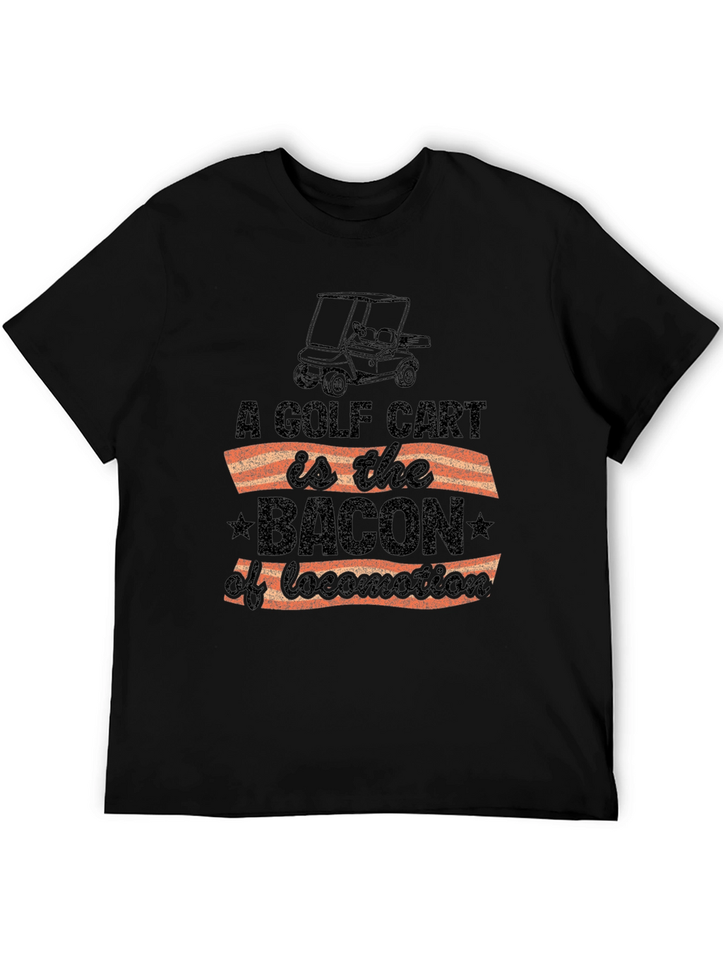 Golf Cart Bacon Locomotion Funny Graphic T-Shirt
